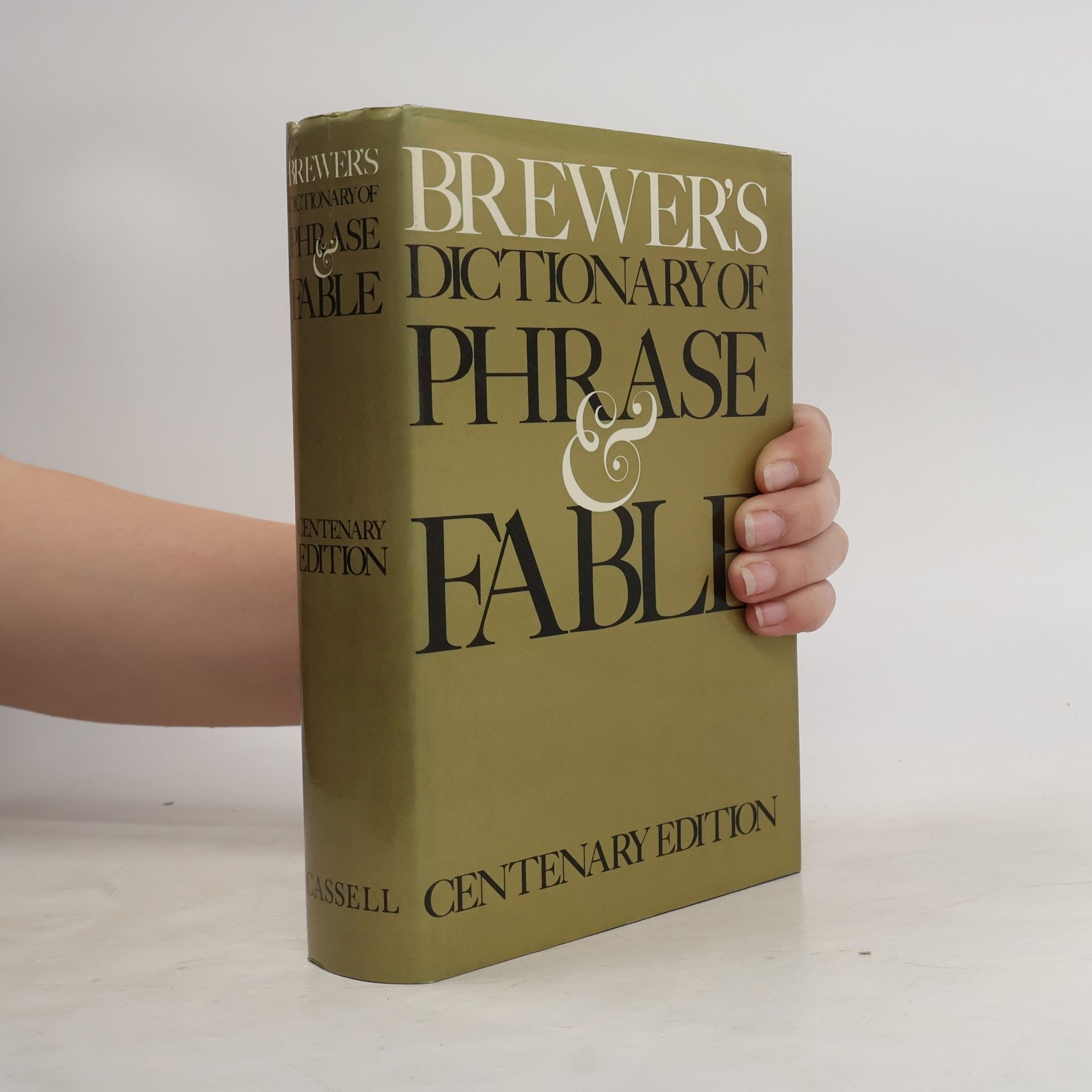 Ebenezer Cobham Brewer Brewer's Dictionary of Phrase & Fable