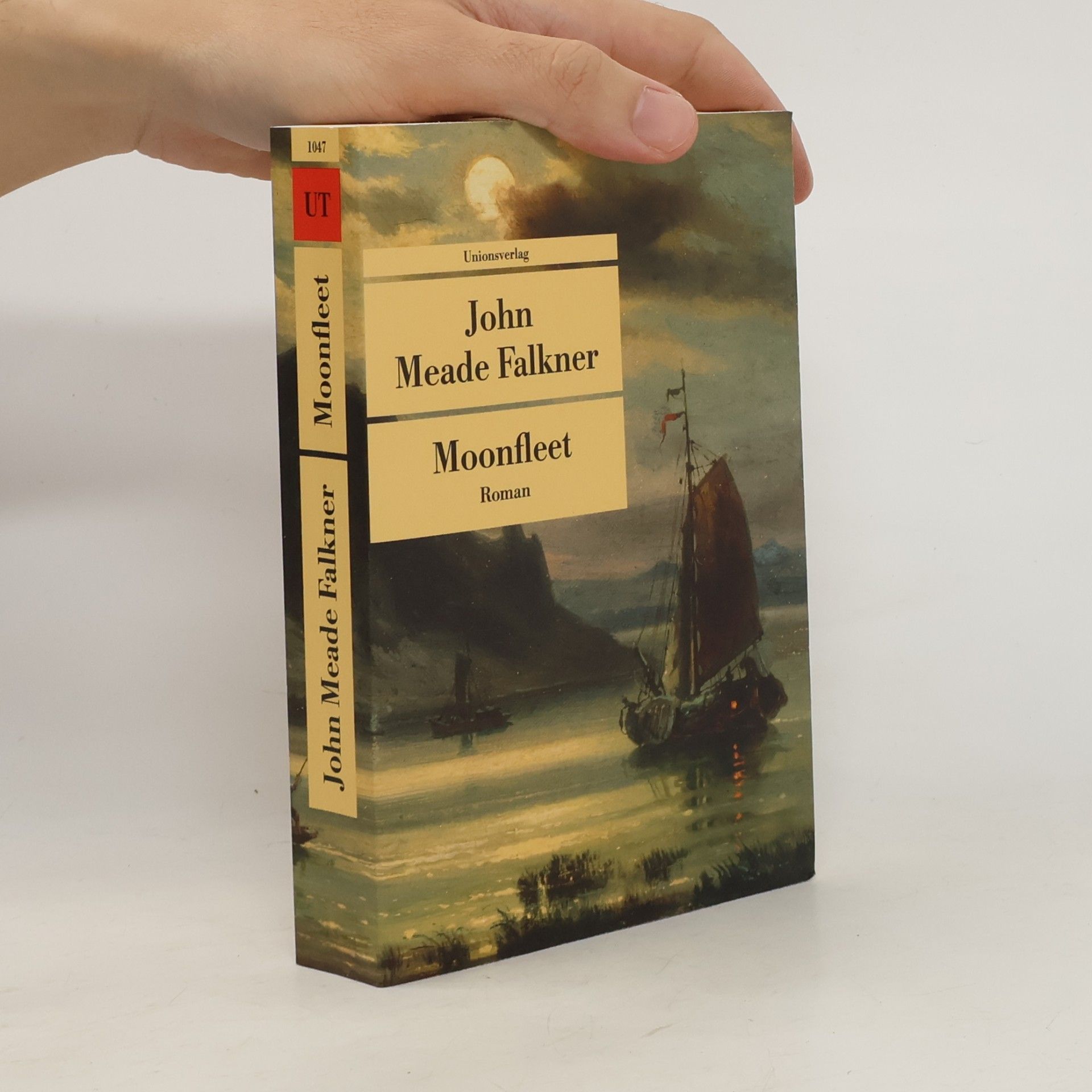 John Meade Falkner Unionsverlag Taschenbücher: Moonfleet