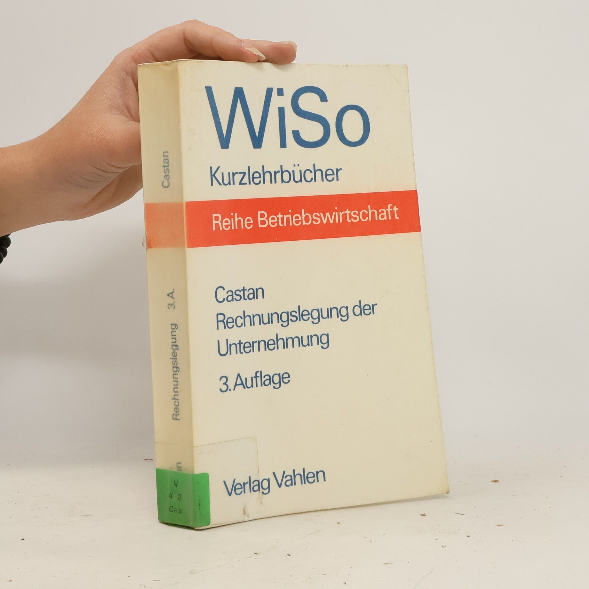 Edgar Castan Rechnungslegung der Unternehmung