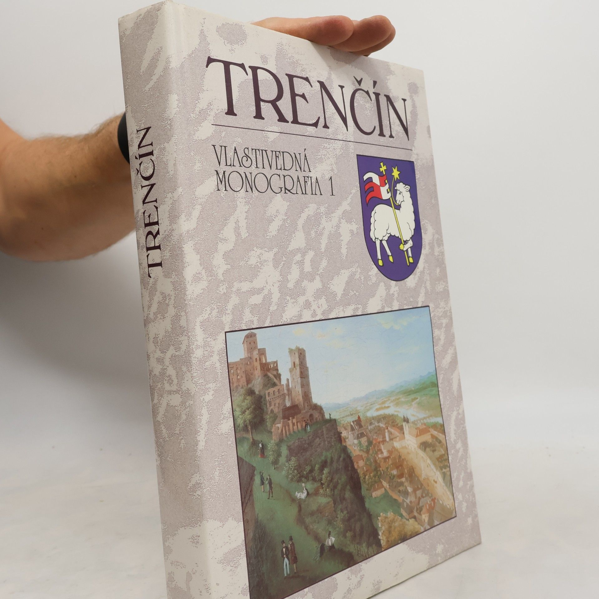 Milan Šišmiš Trenčín : vlastivedná monografia. 1.