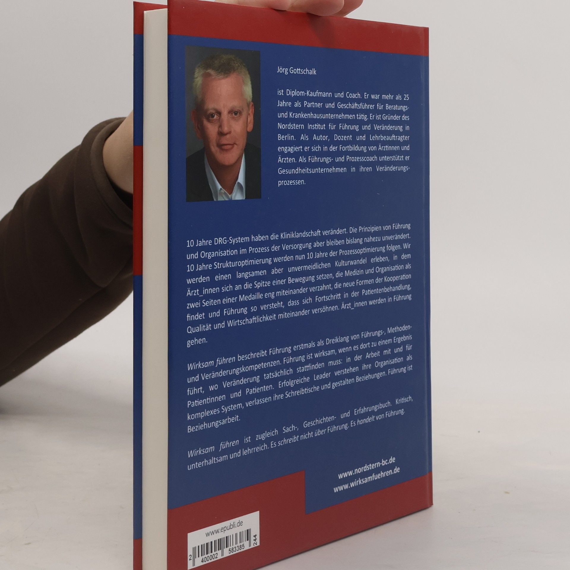 Jörg Gottschalk Wirksam führen