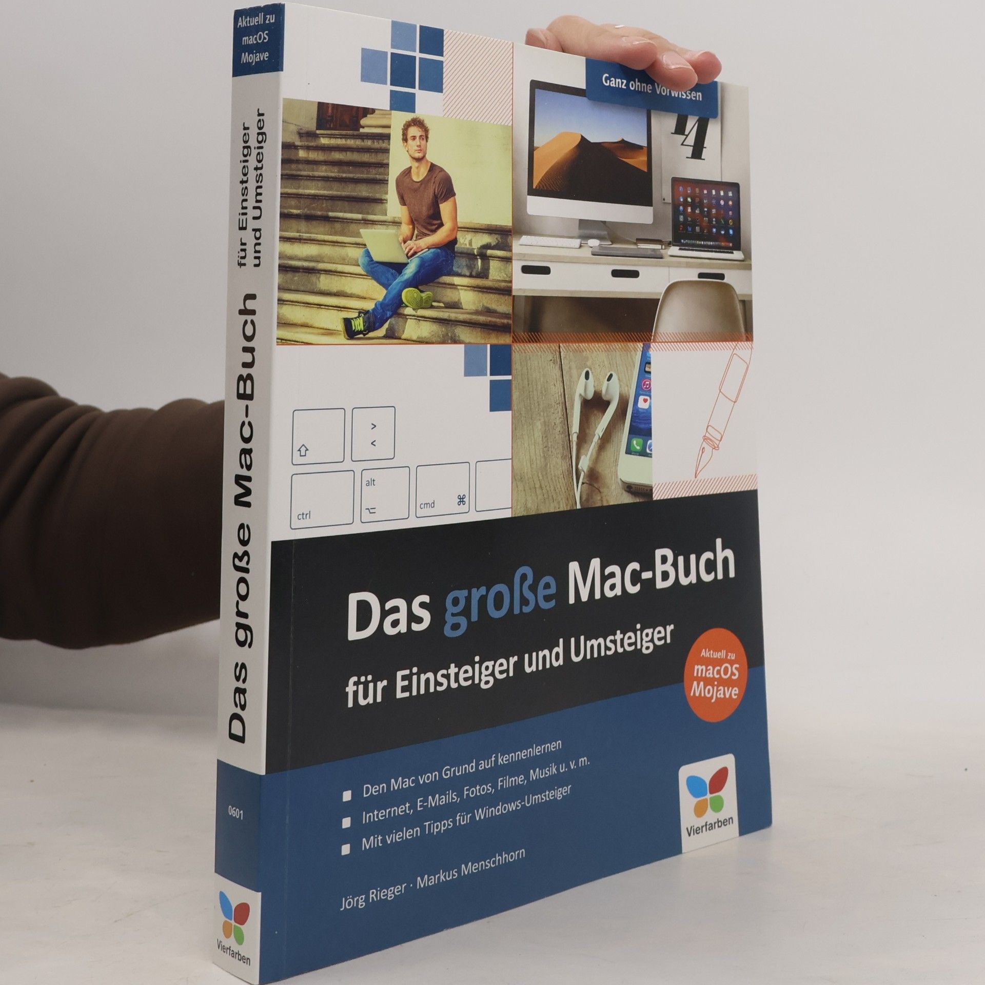 Das große Mac-Buch für Einsteiger und Umsteiger: Aktuell zu macOS Mojave. Geeignet für alle Apple-Computer inkl. iMac, Mac mini und MacBook