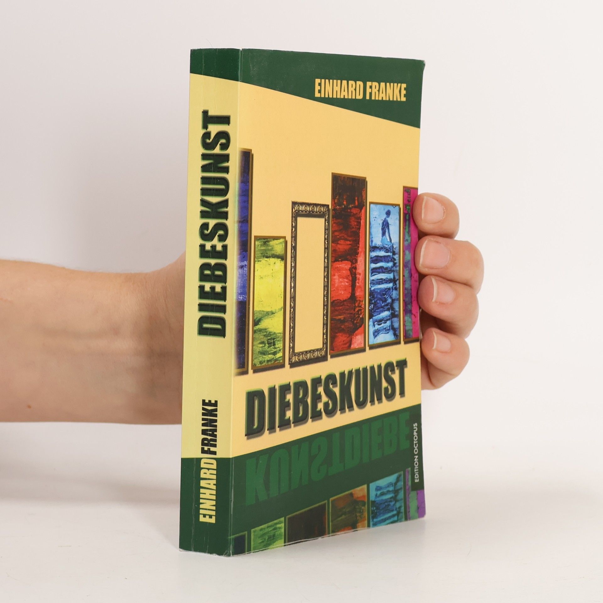 Einhard Franke Diebeskunst