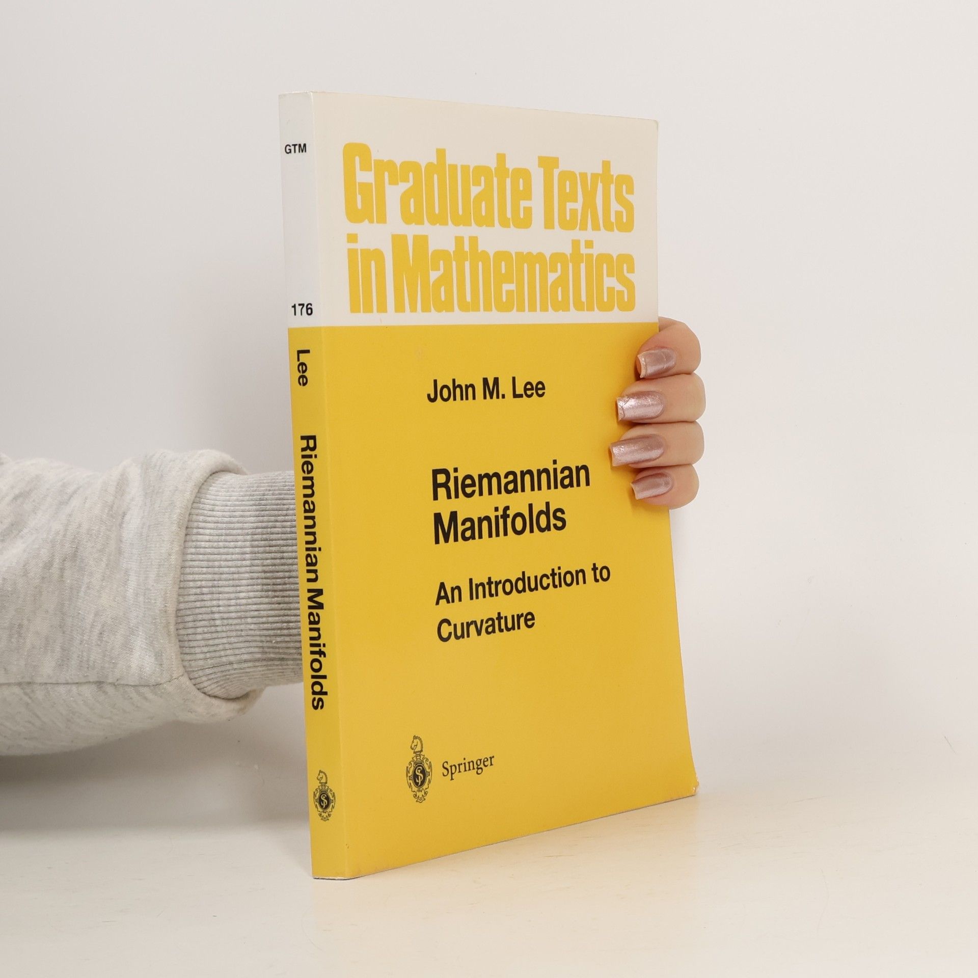 Graduate Texts in Mathematics - 176: Riemannian Manifolds