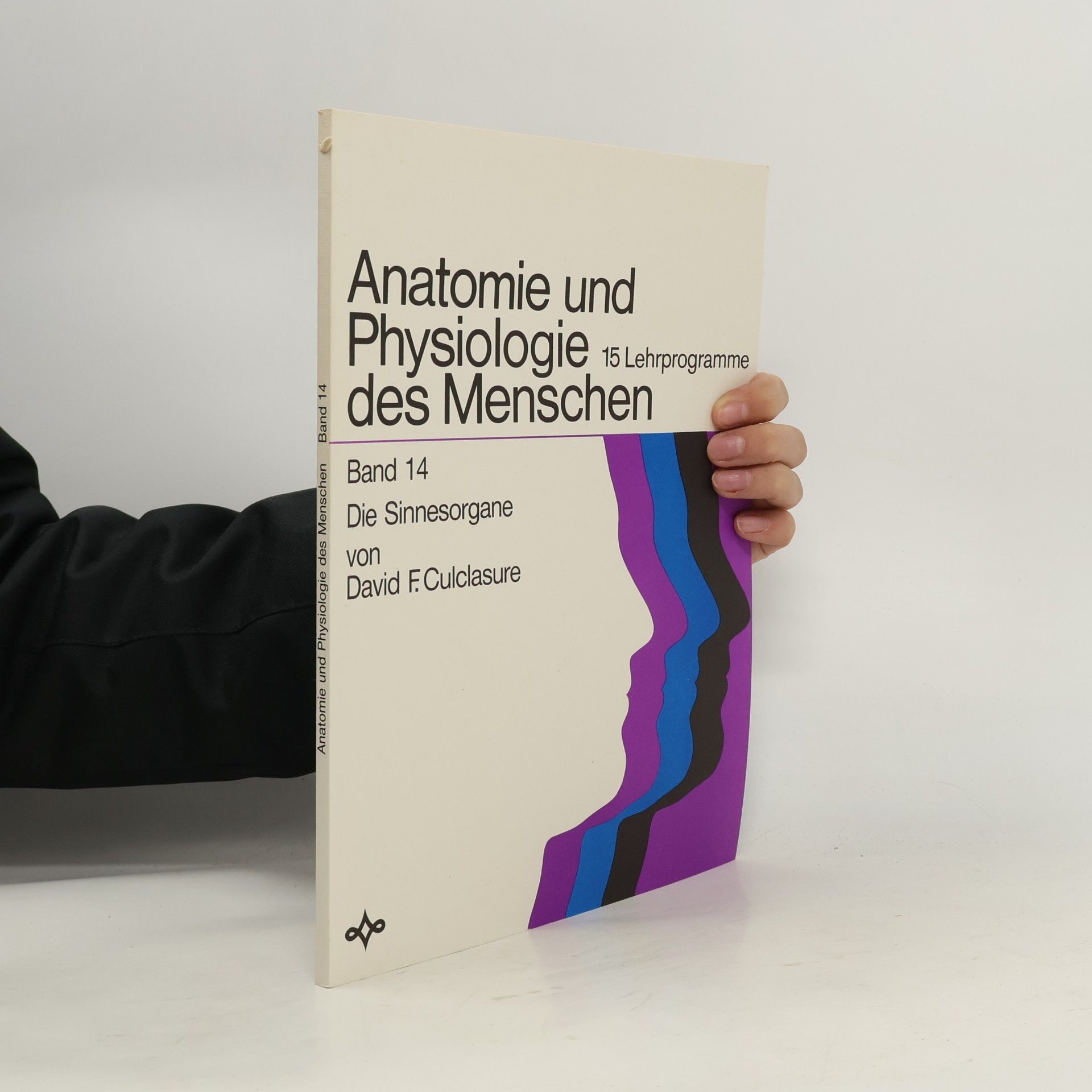 Anatomie und Physiologie des Menschen. Band 14
