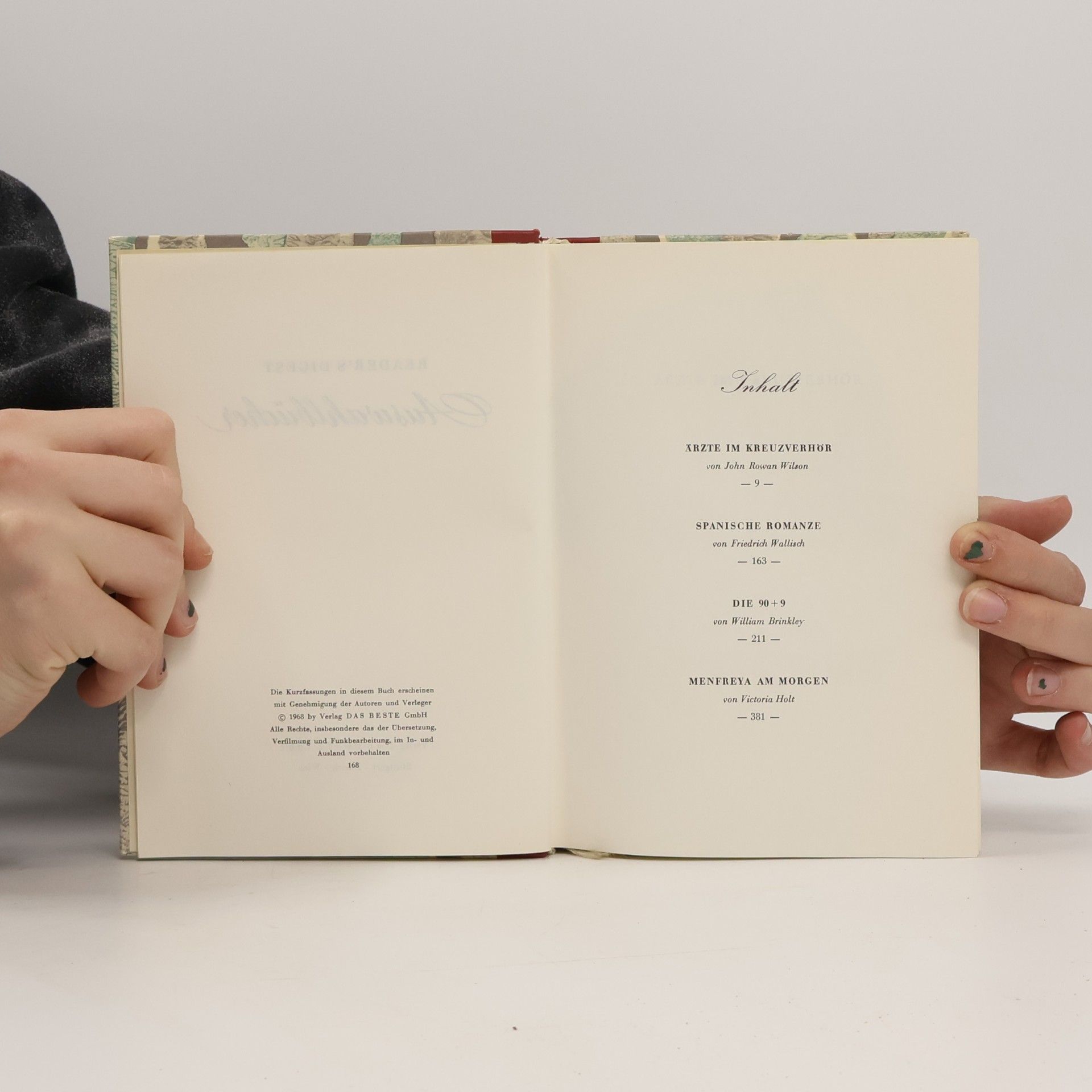 William Brinkley Reader's Digest Auswahlbücher. Ärzte im Kreuzverhör. Spanische Romanze. Die 90+9. Menfreya am Morgen