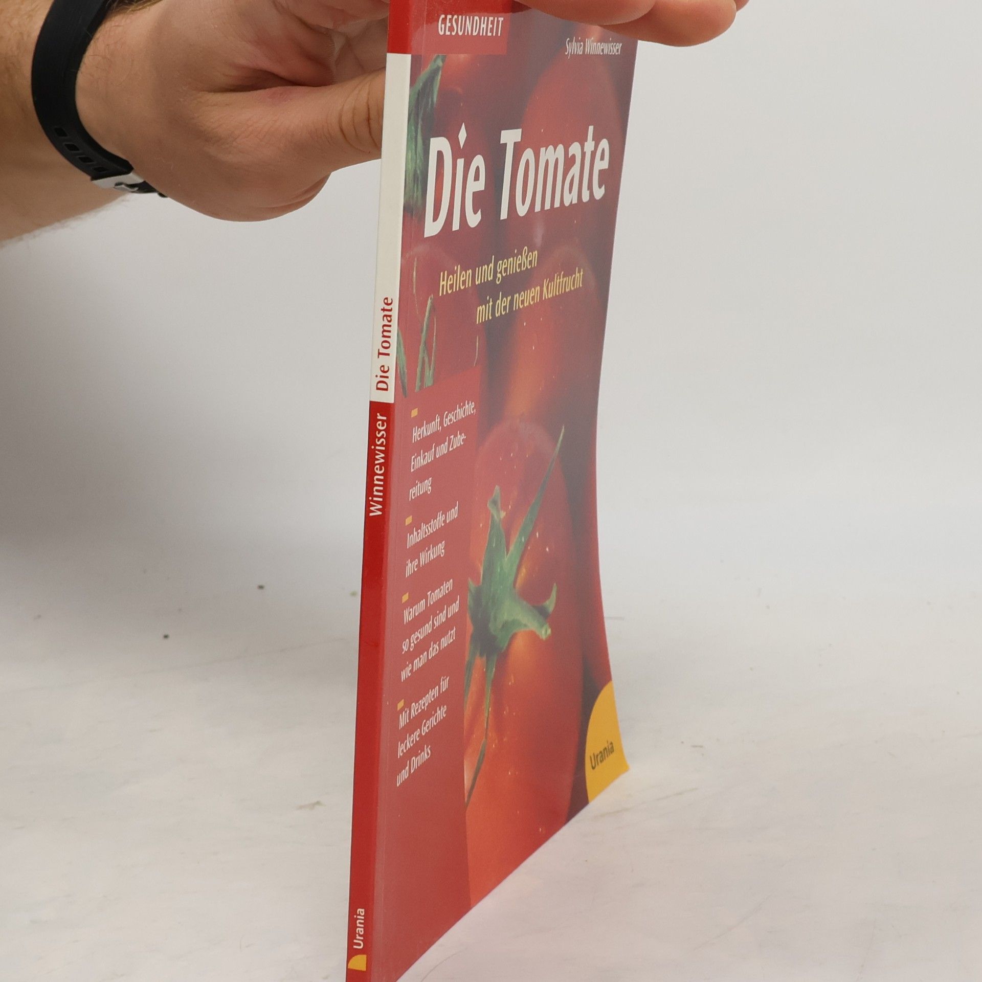 Sylvia Winnewisser Die Tomate