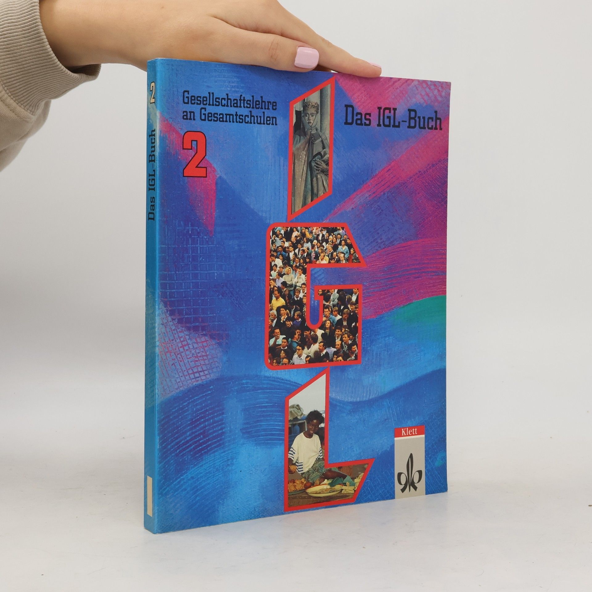 Das IGL-Buch - Gesellschaftslehre an Gesamtschulen