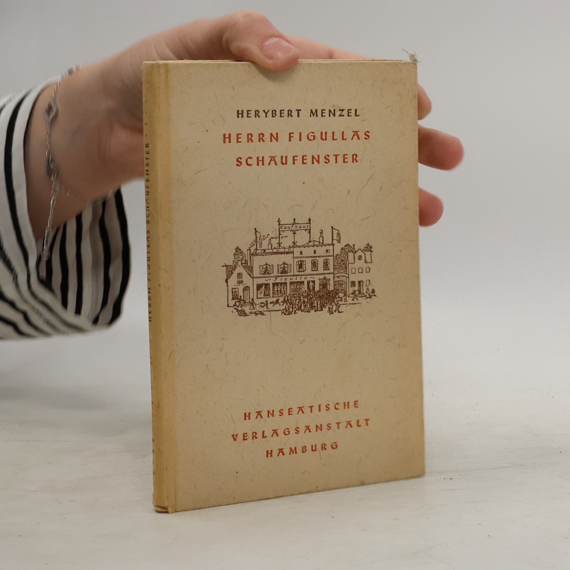 Herybert Menzel Herrn Figullas schaufenster