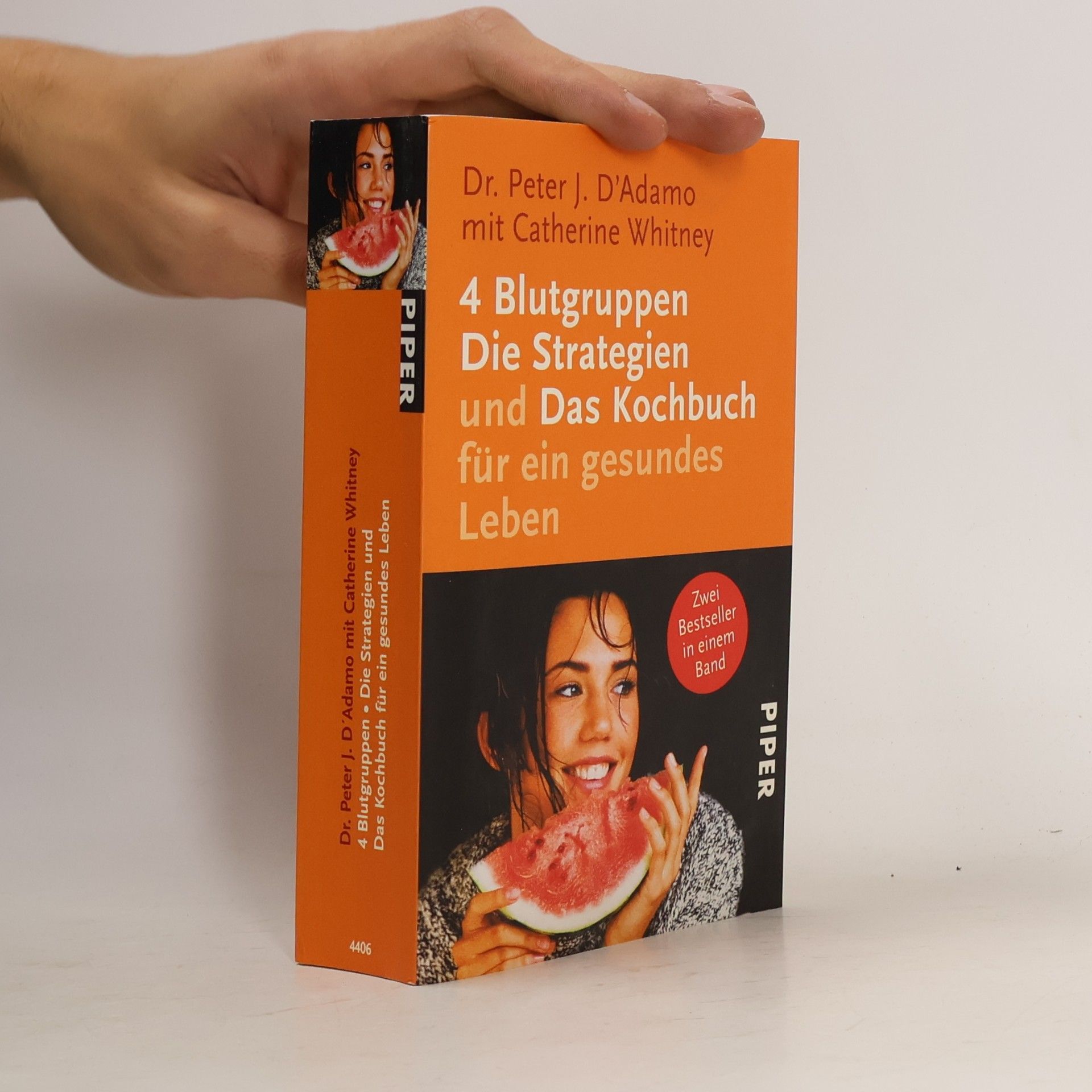 4 Blutgruppen - die Strategien und das Kochbuch für ein gesundes Leben
