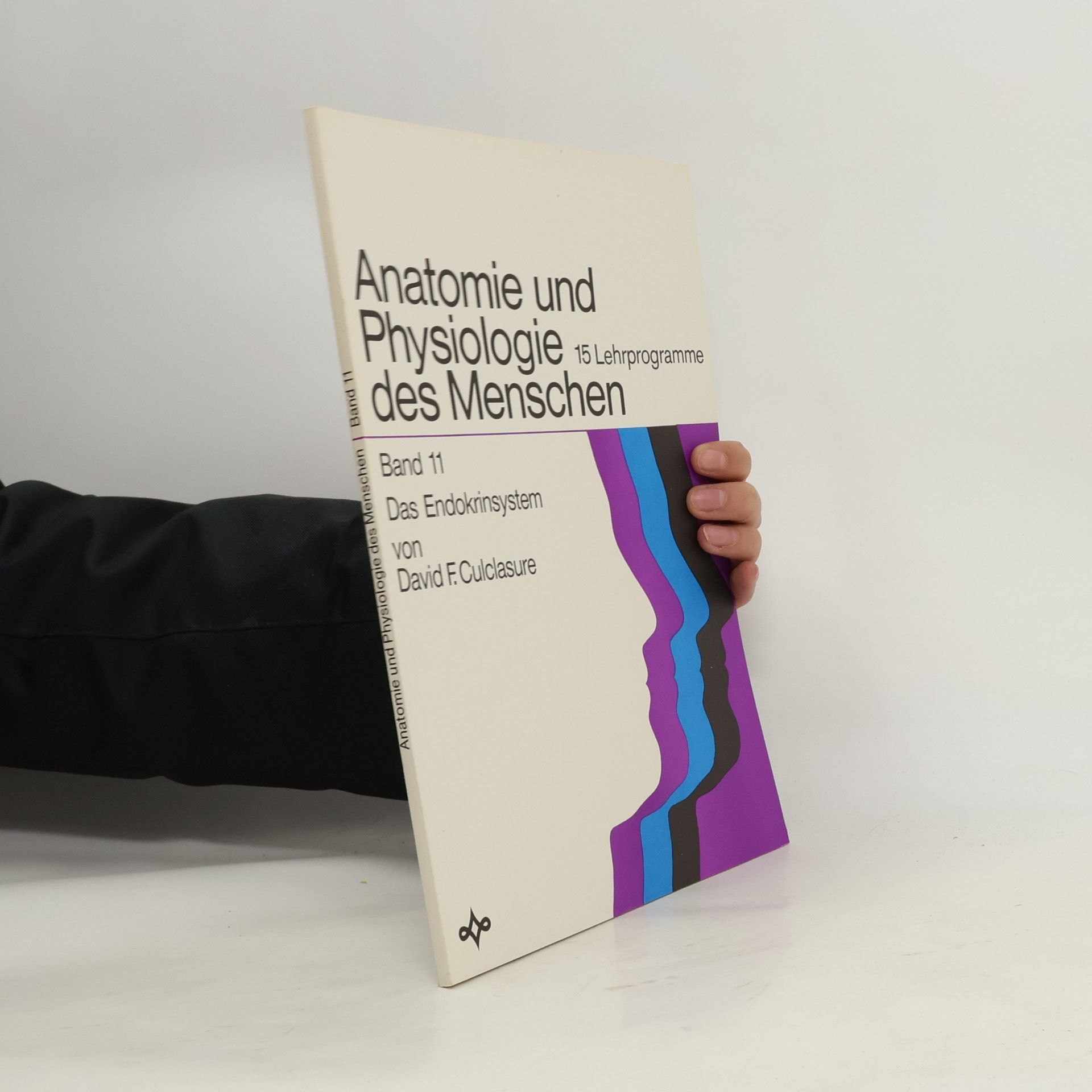 Anatomie und Physiologie des Menschen, Band 11