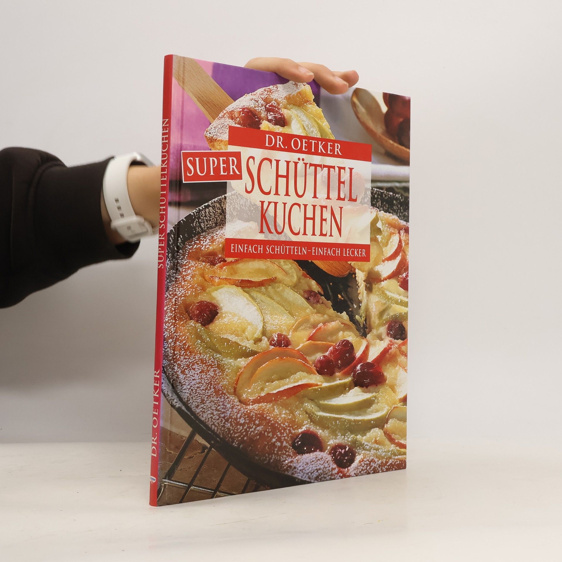 Kolektiv autorů Dr. Oetker Super Schüttelkochbuch