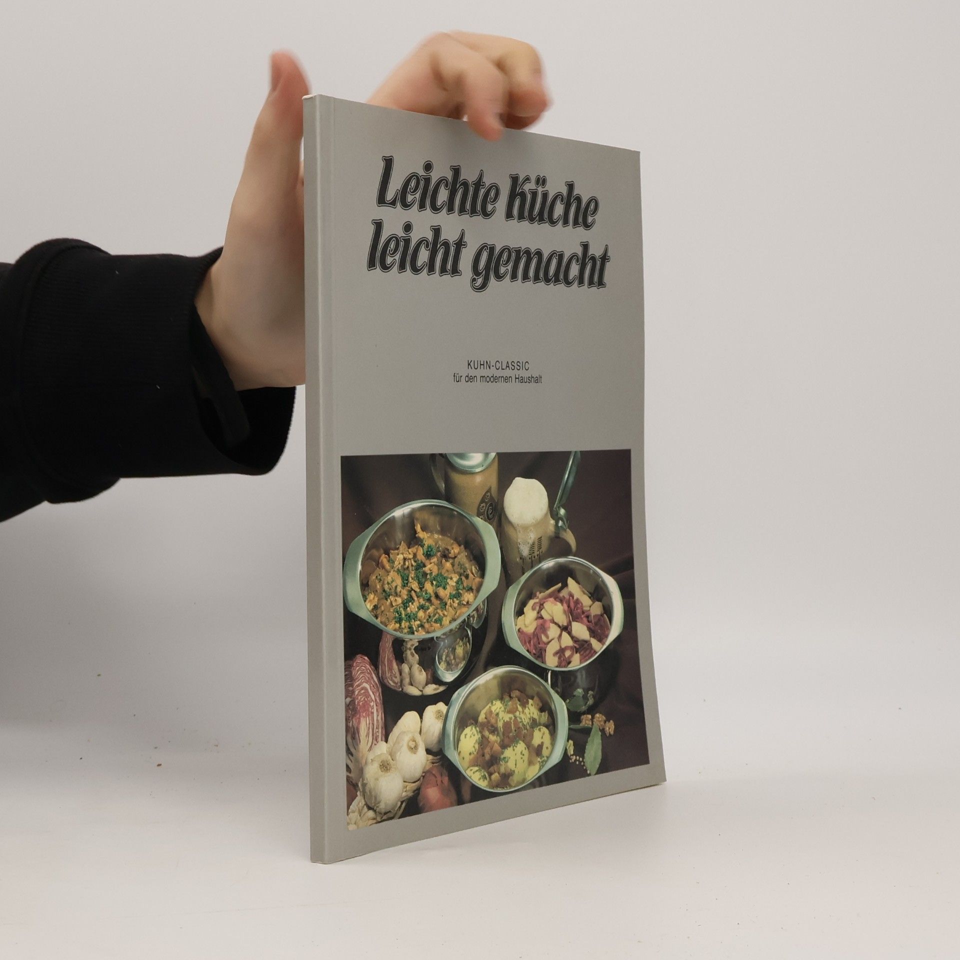 Leichte Küche leicht gemacht