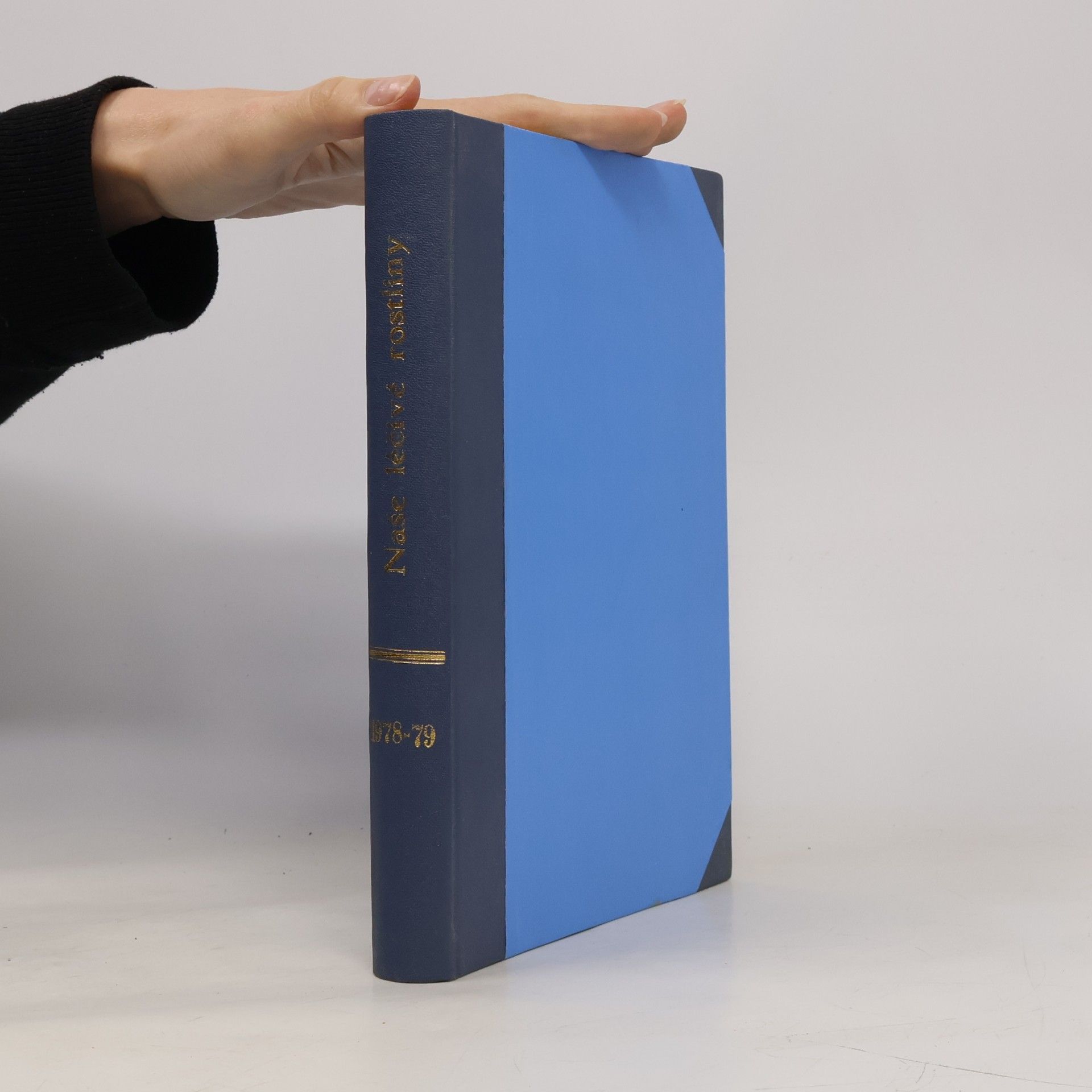 Kolektiv autorů Naše léčivé rostliny 1978-79