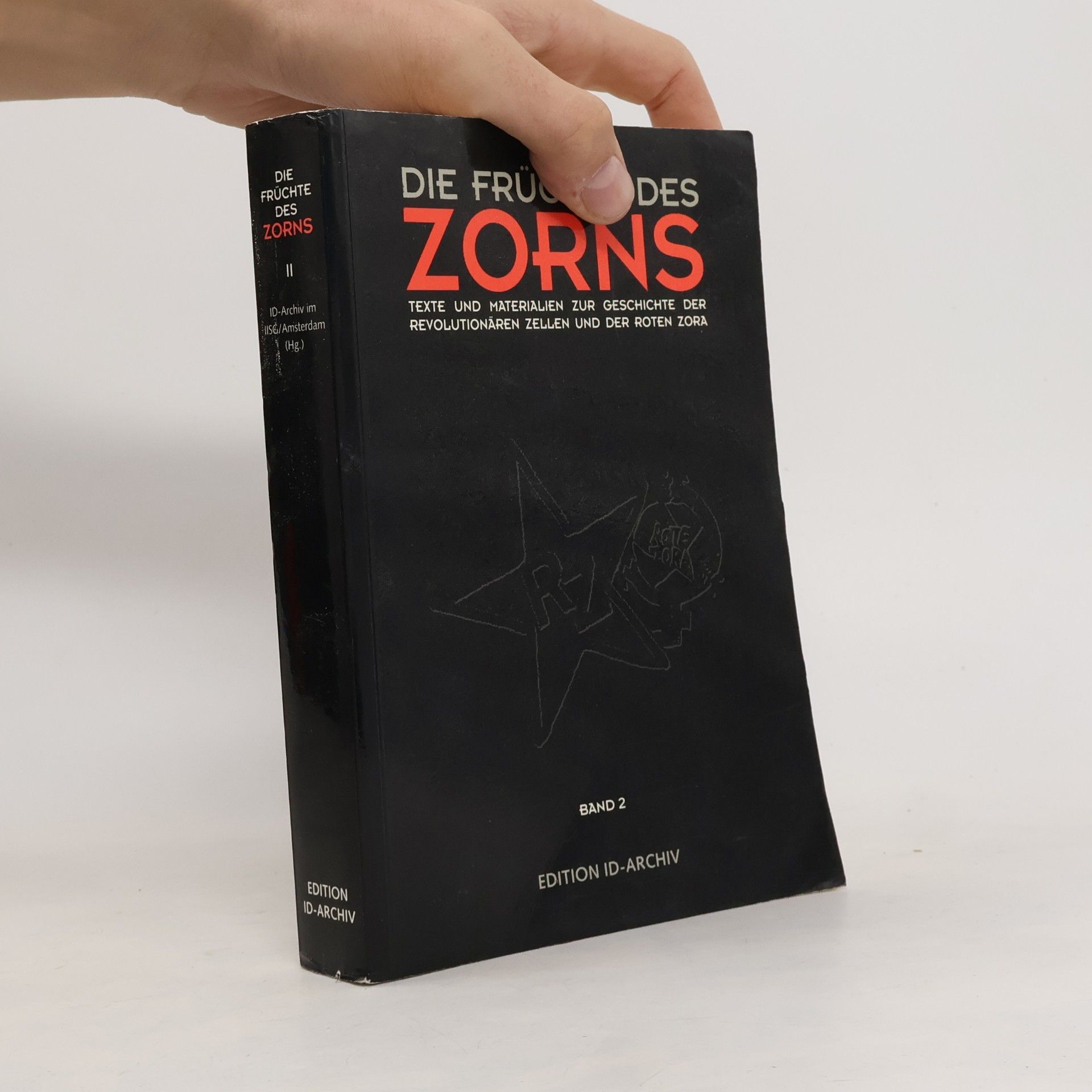 ID-Archiv im ISG/Amsterdam Edition ID-Archiv - 1: Die Früchte des Zorns