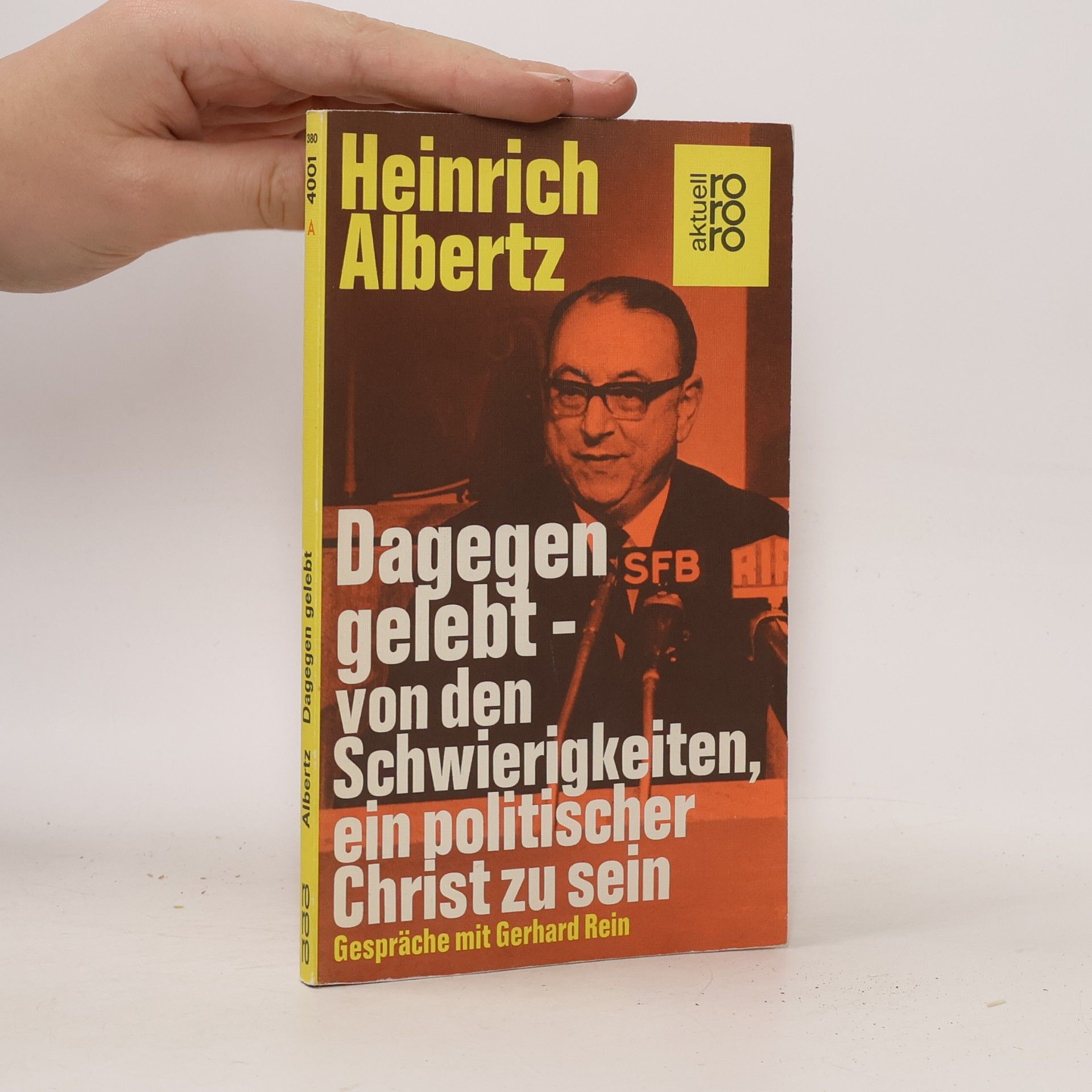 Dagegen gelebt, von den Schwierigkeiten ein politischer Christ zu sein