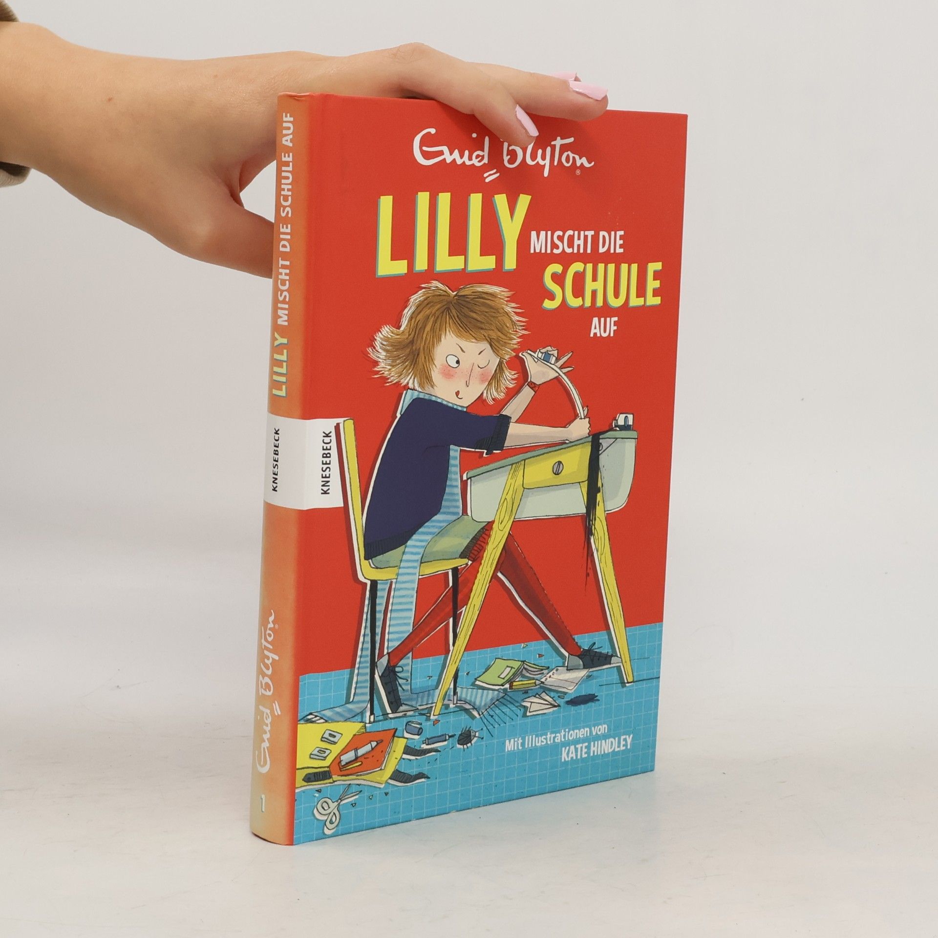 Lilly mischt die Schule auf