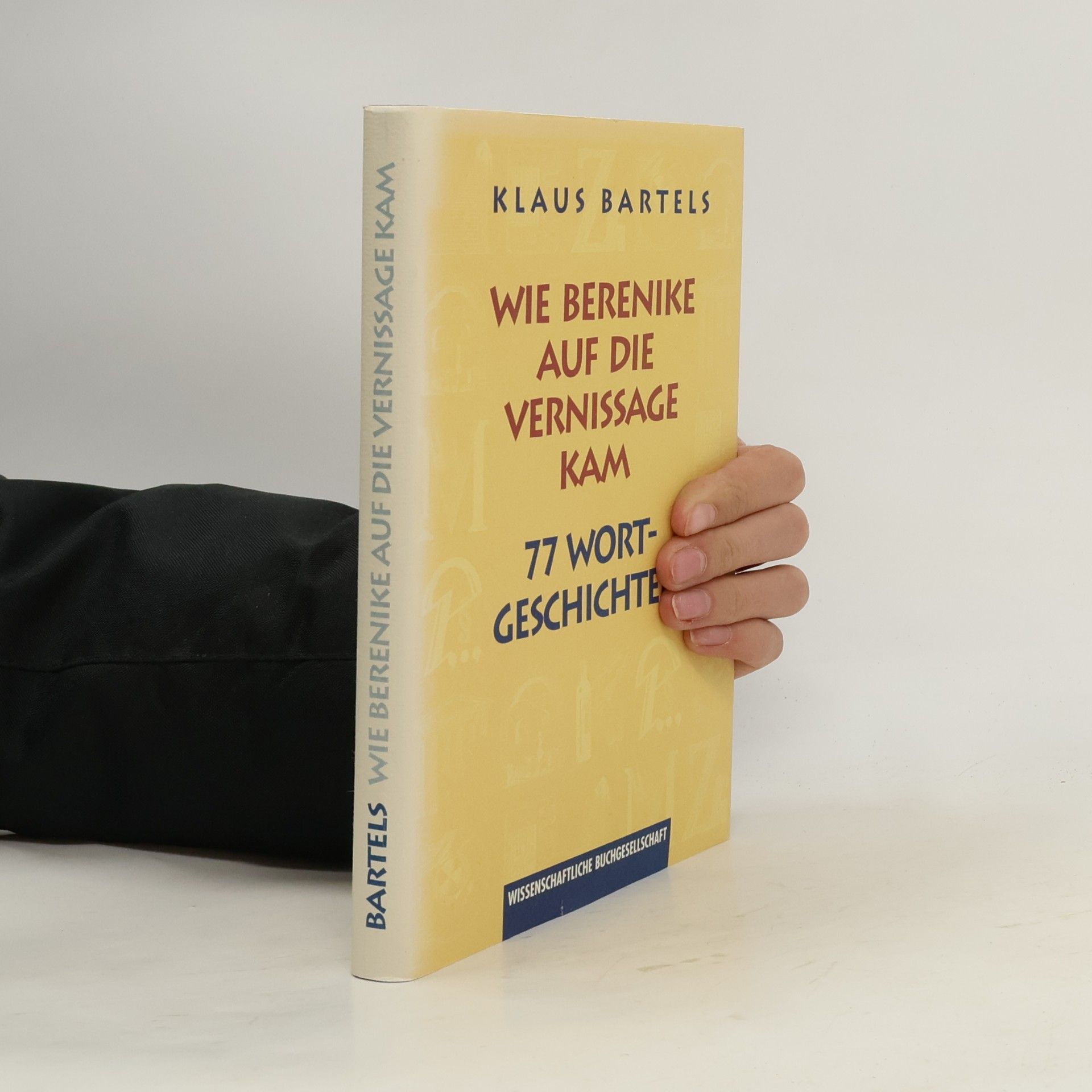 Klaus Bartels Wie Berenike auf die Vernissage kam