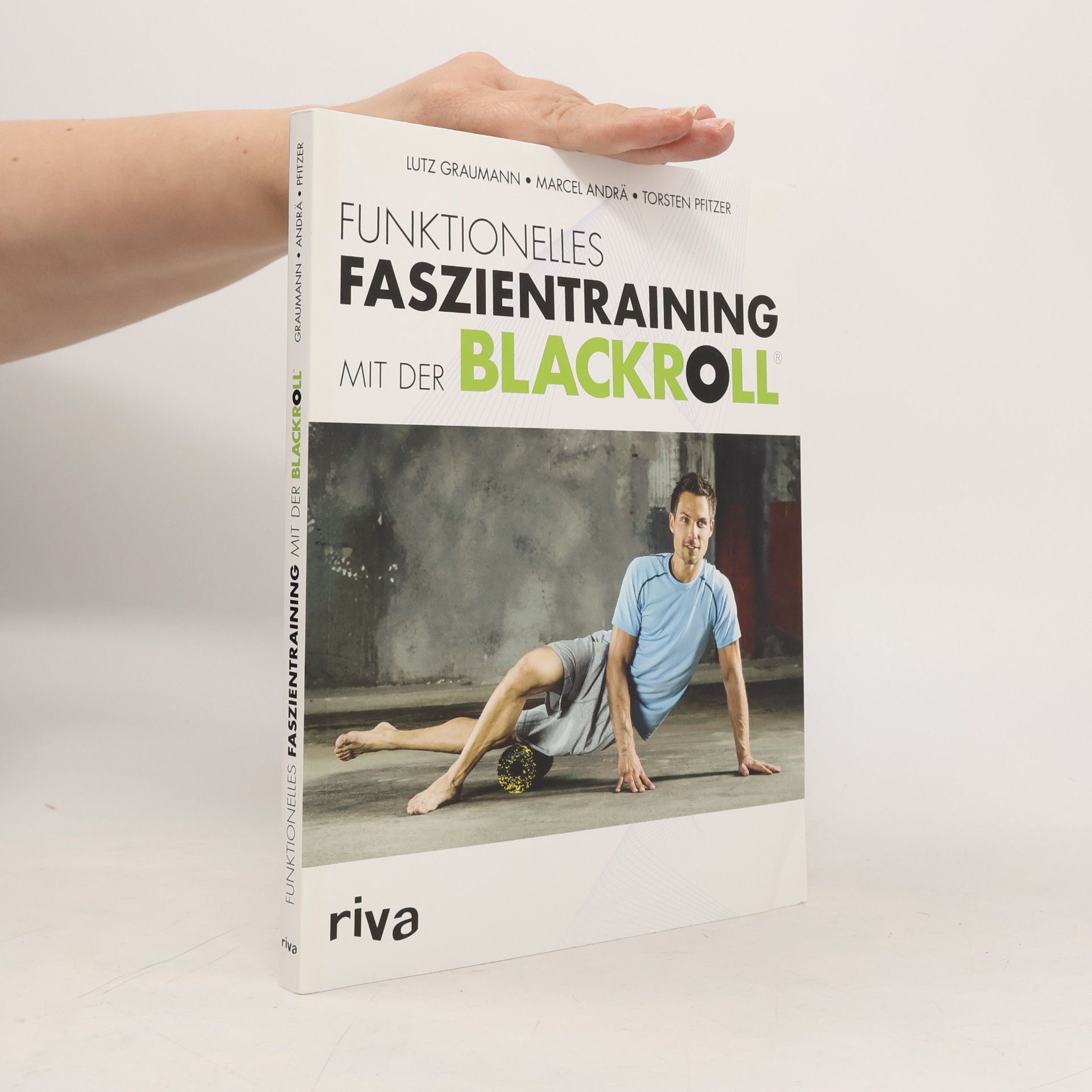 Funktionelles Faszientraining mit der Blackroll