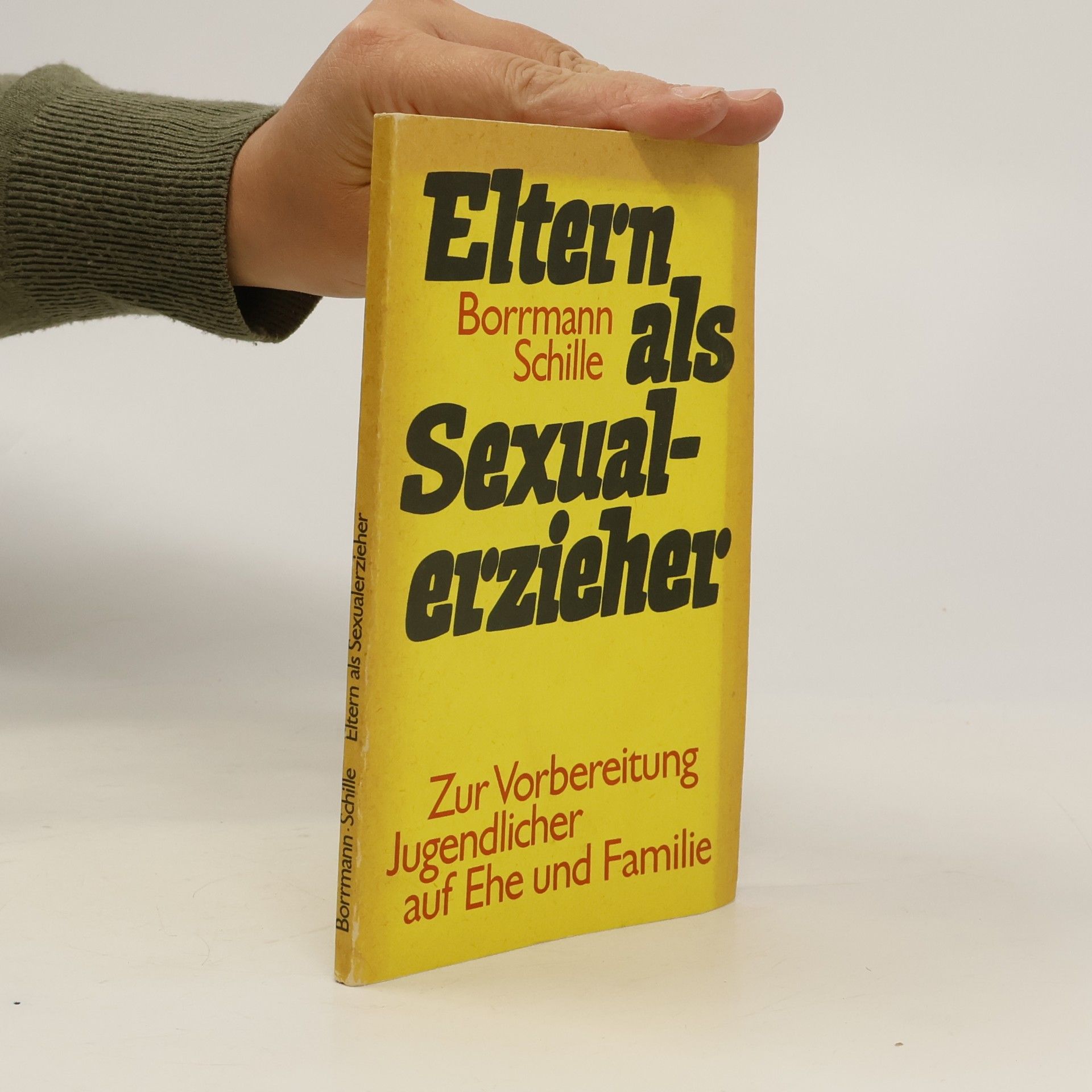 Rolf Borrmann Eltern als Sexualerzieher