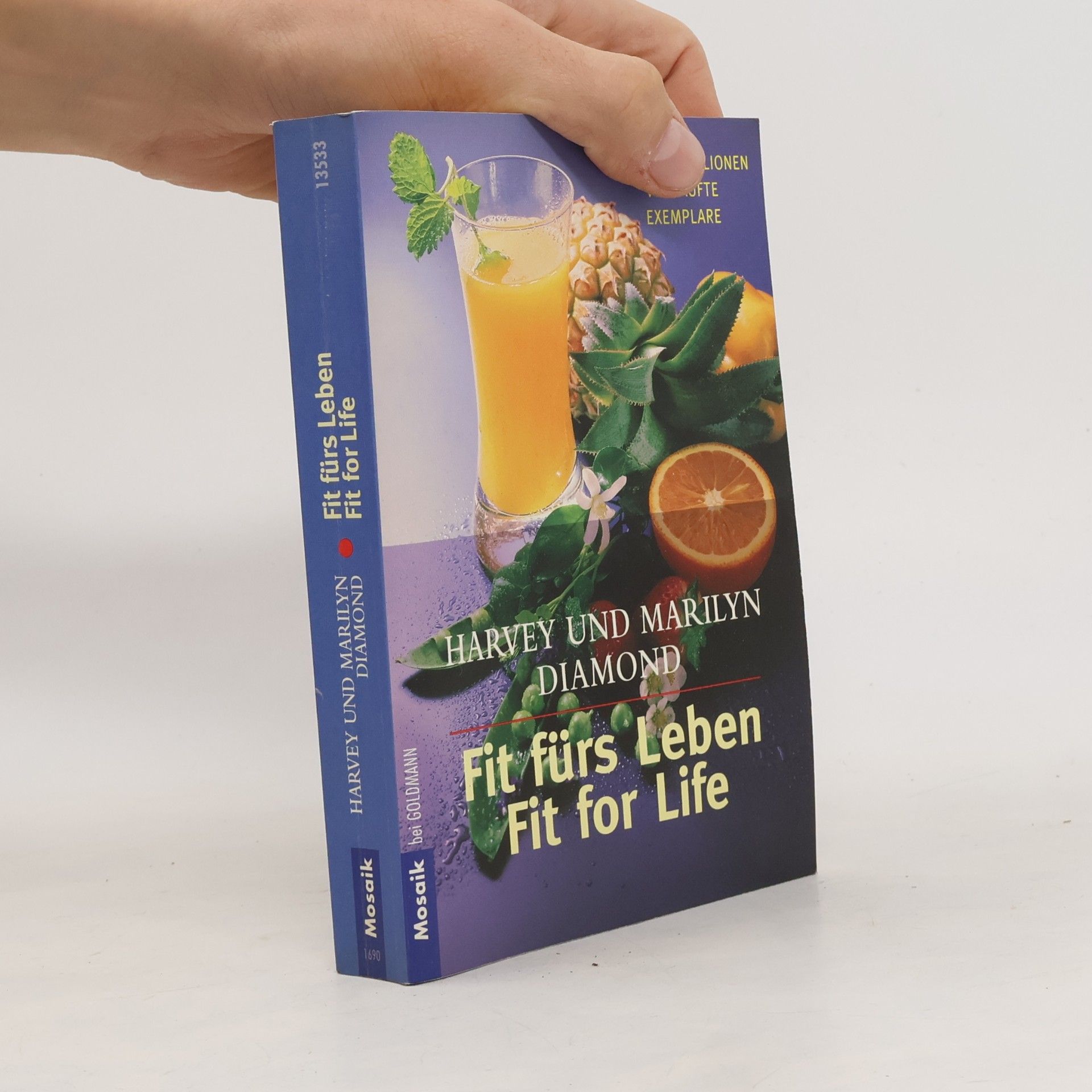 Harvey Diamond Fir fürs Leben. Fit for Life
