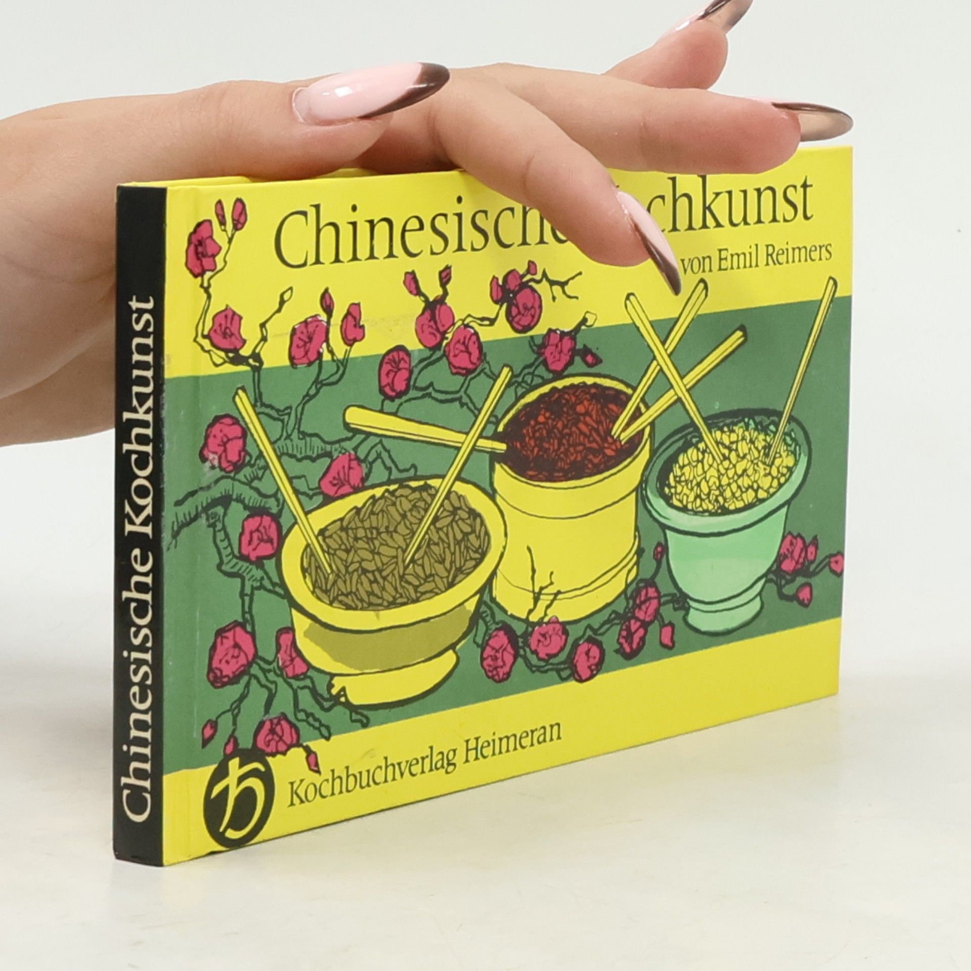 Emil Reimers Chinesische Kochkunst