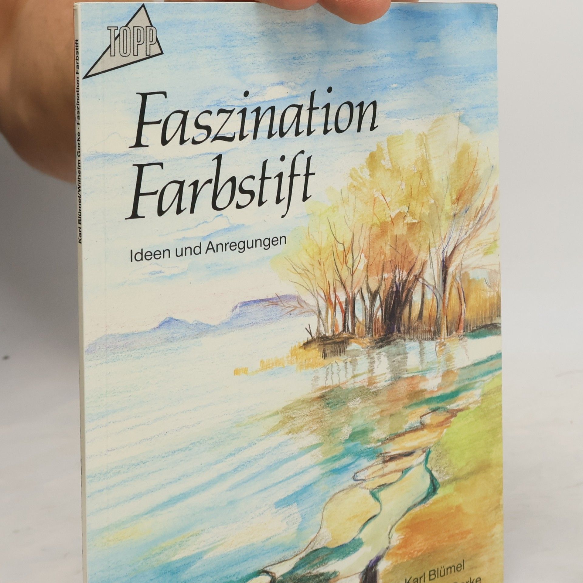 Wilhelm Gorke Faszination Farbstift