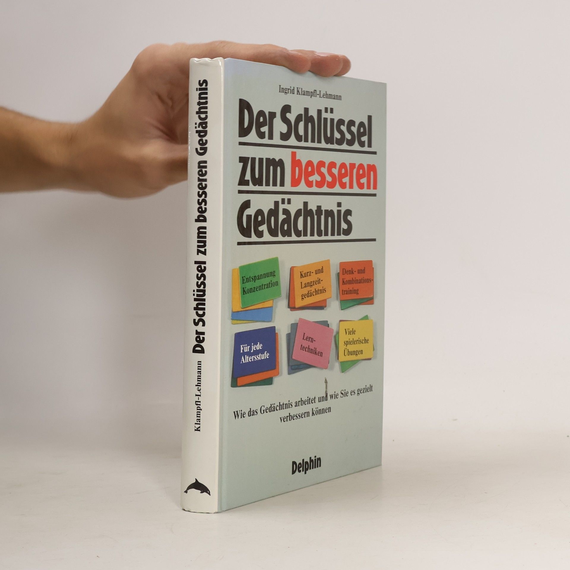 Der Schlüssel zum besseren Gedächtnis