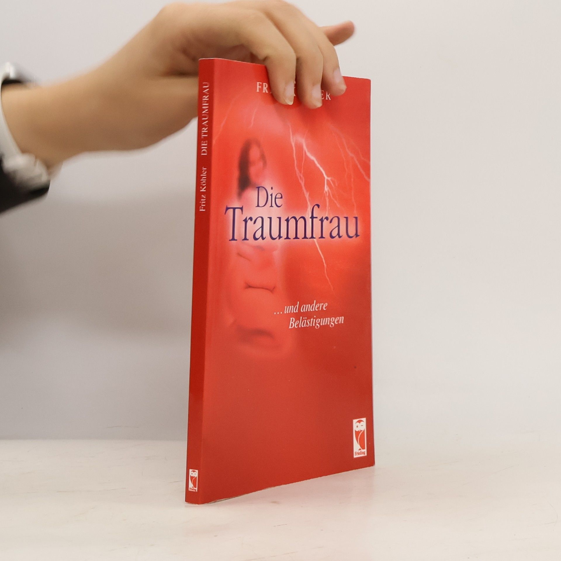 Die Traumfrau ... und andere Belästigungen in Versform