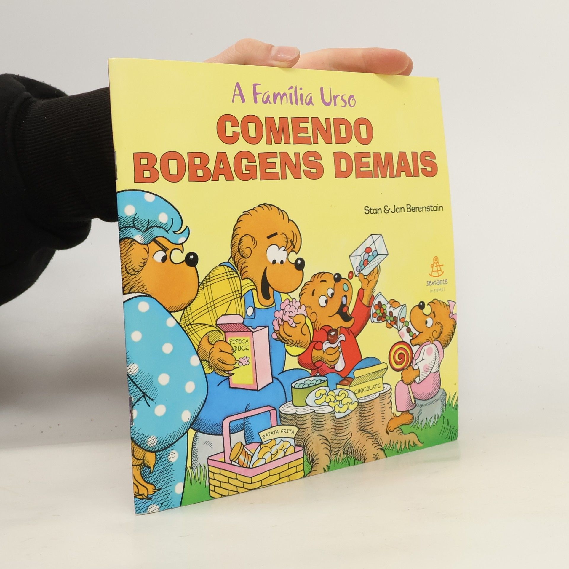 Stan Berenstain A Família Urso: Comendo Bobagens Demais