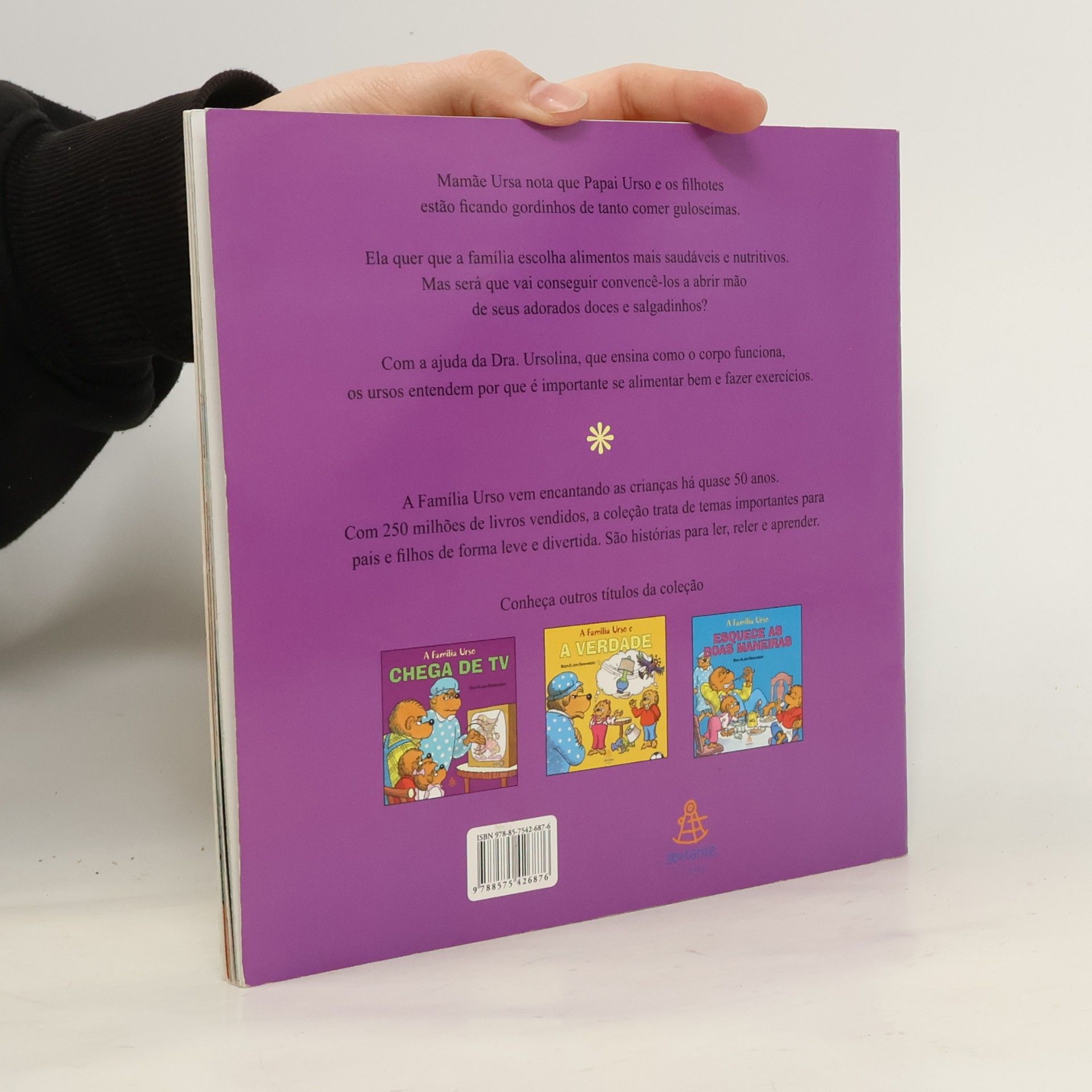 Stan Berenstain A Família Urso: Comendo Bobagens Demais
