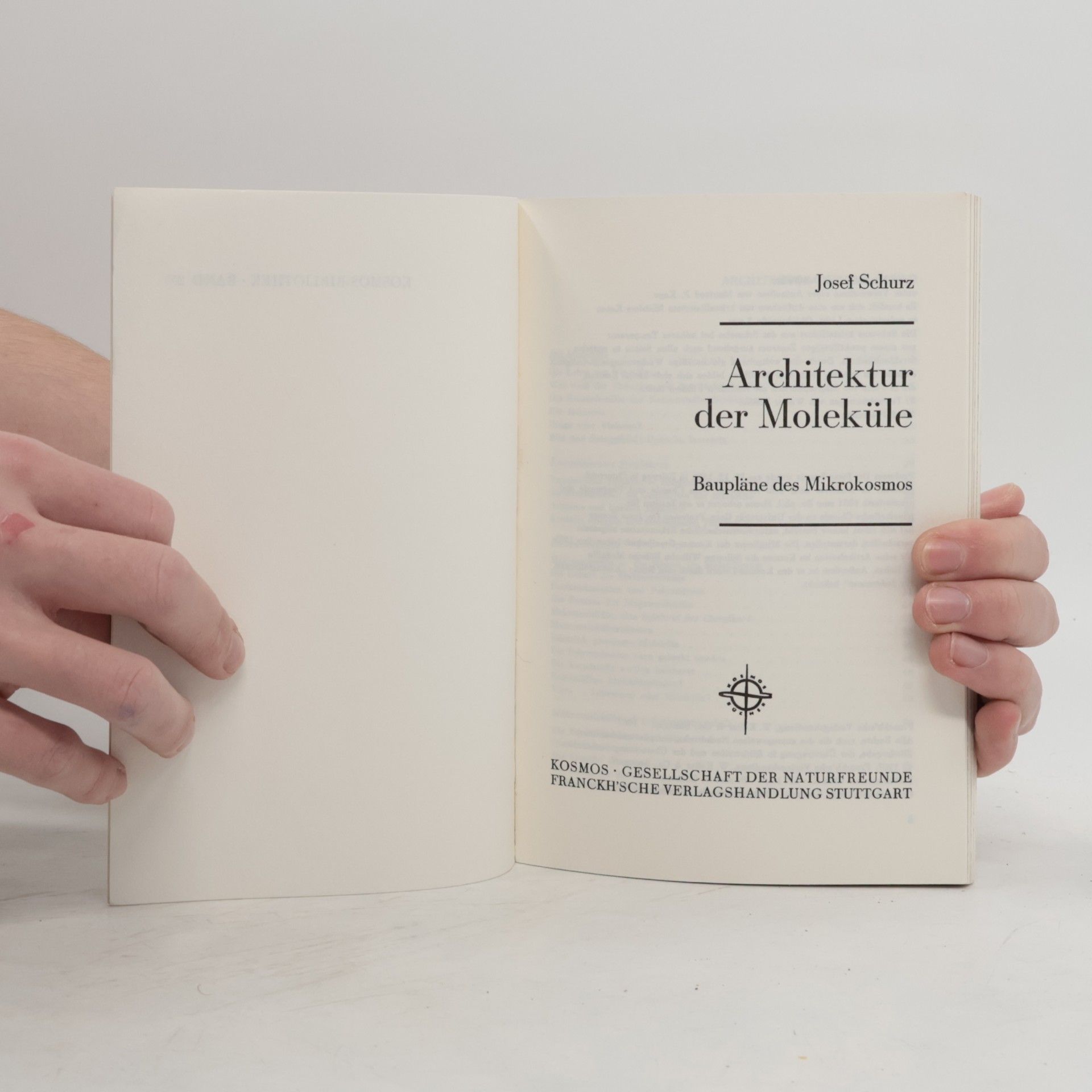 Josef Schurz Architektur der Moleküle