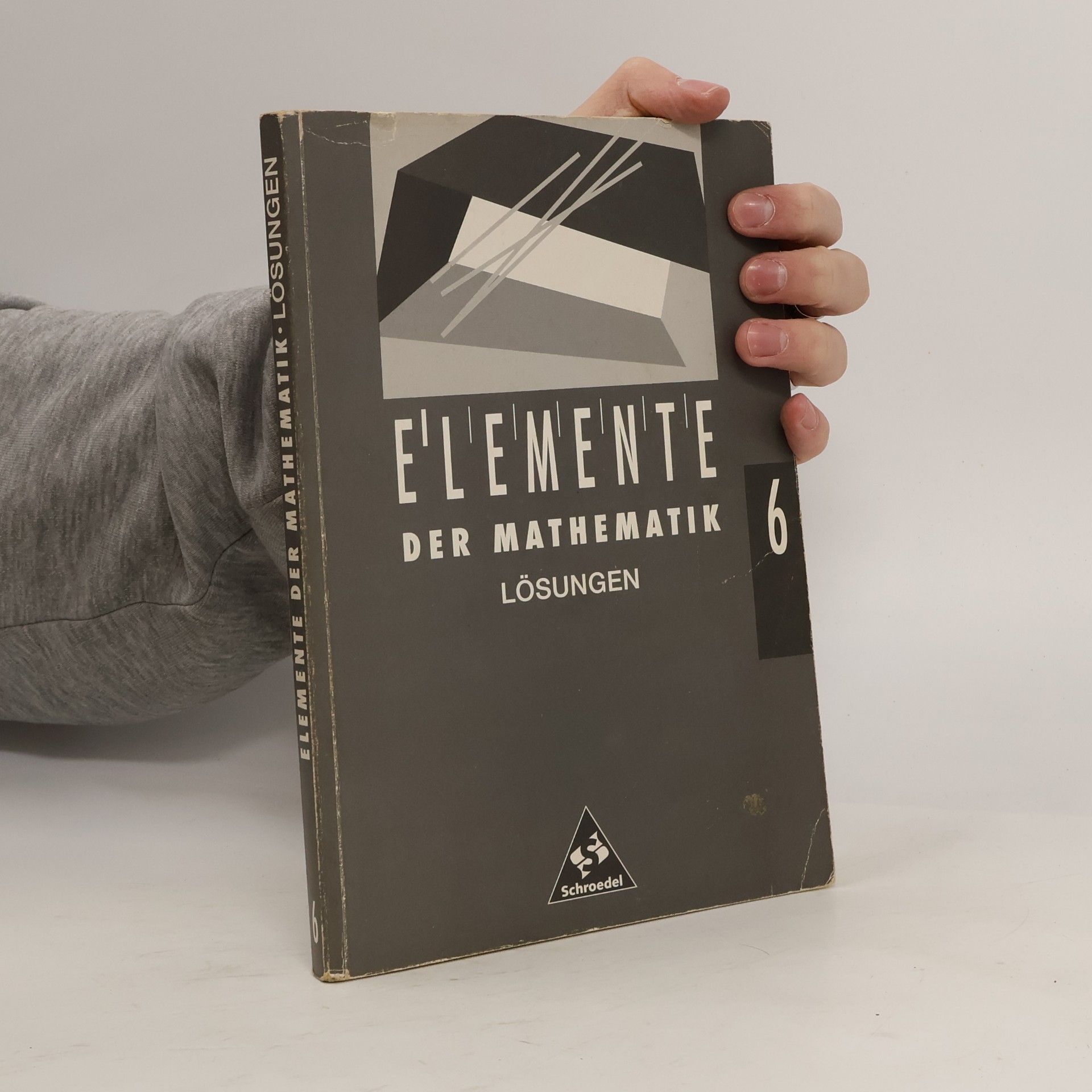 Heinz Griesel Elemente der Mathematik - Bisherige Rechtschreibung.