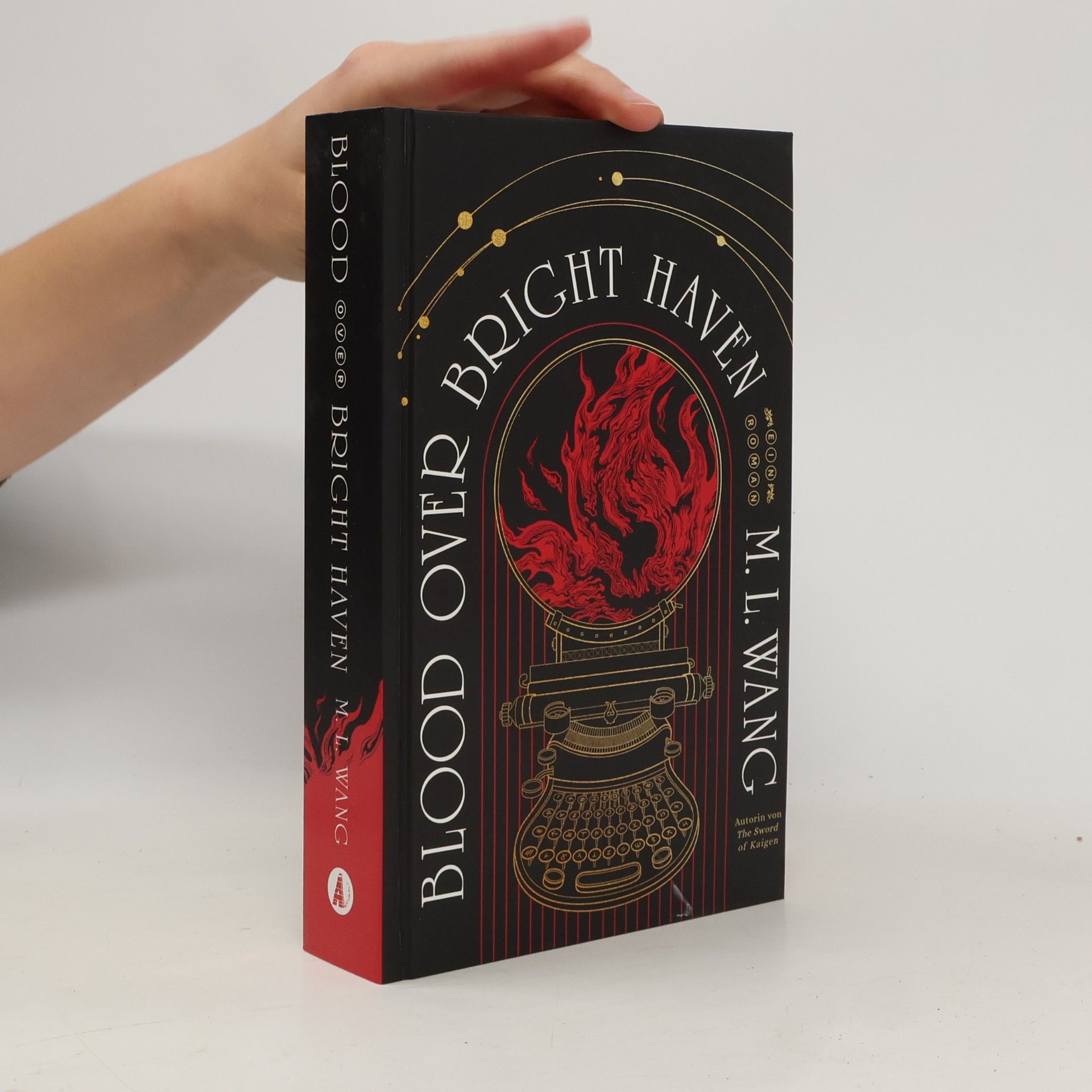M. L. Wang Blood Over Bright Haven
