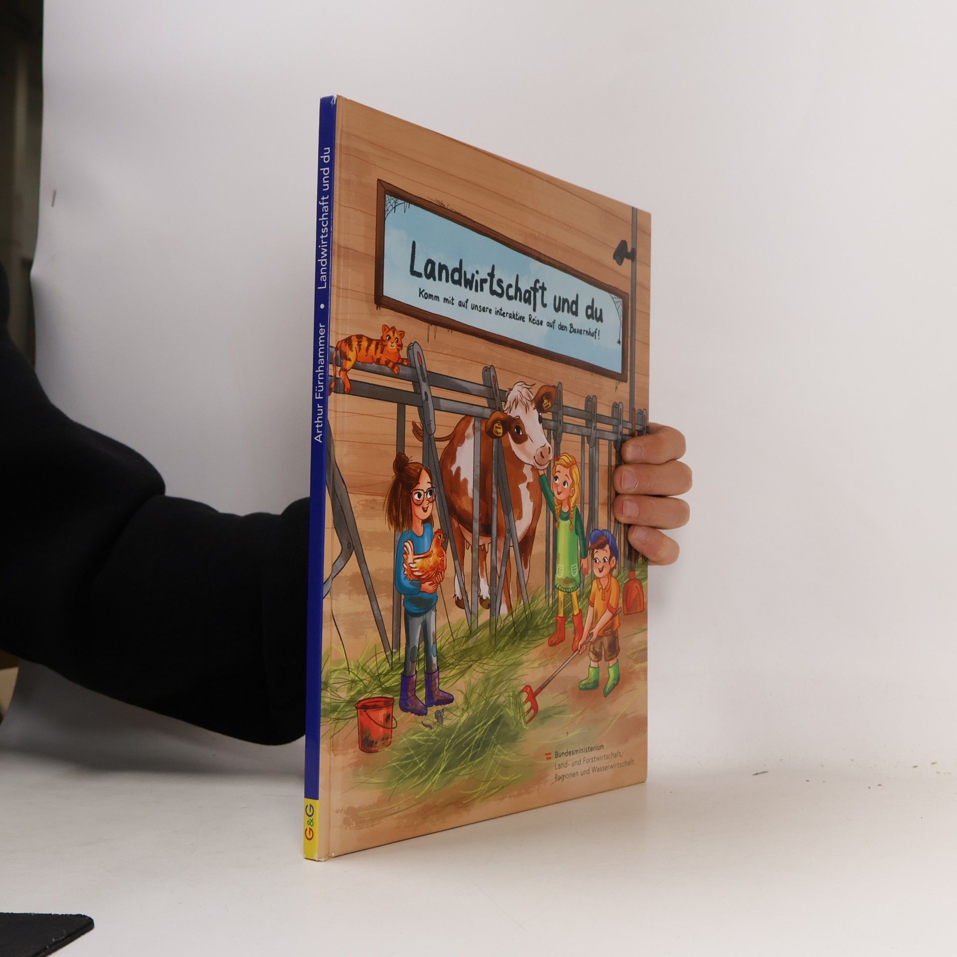 Various authors Landwirtschaft und du Komm mit auf unsere interaktive Reise auf den Bavernhof!