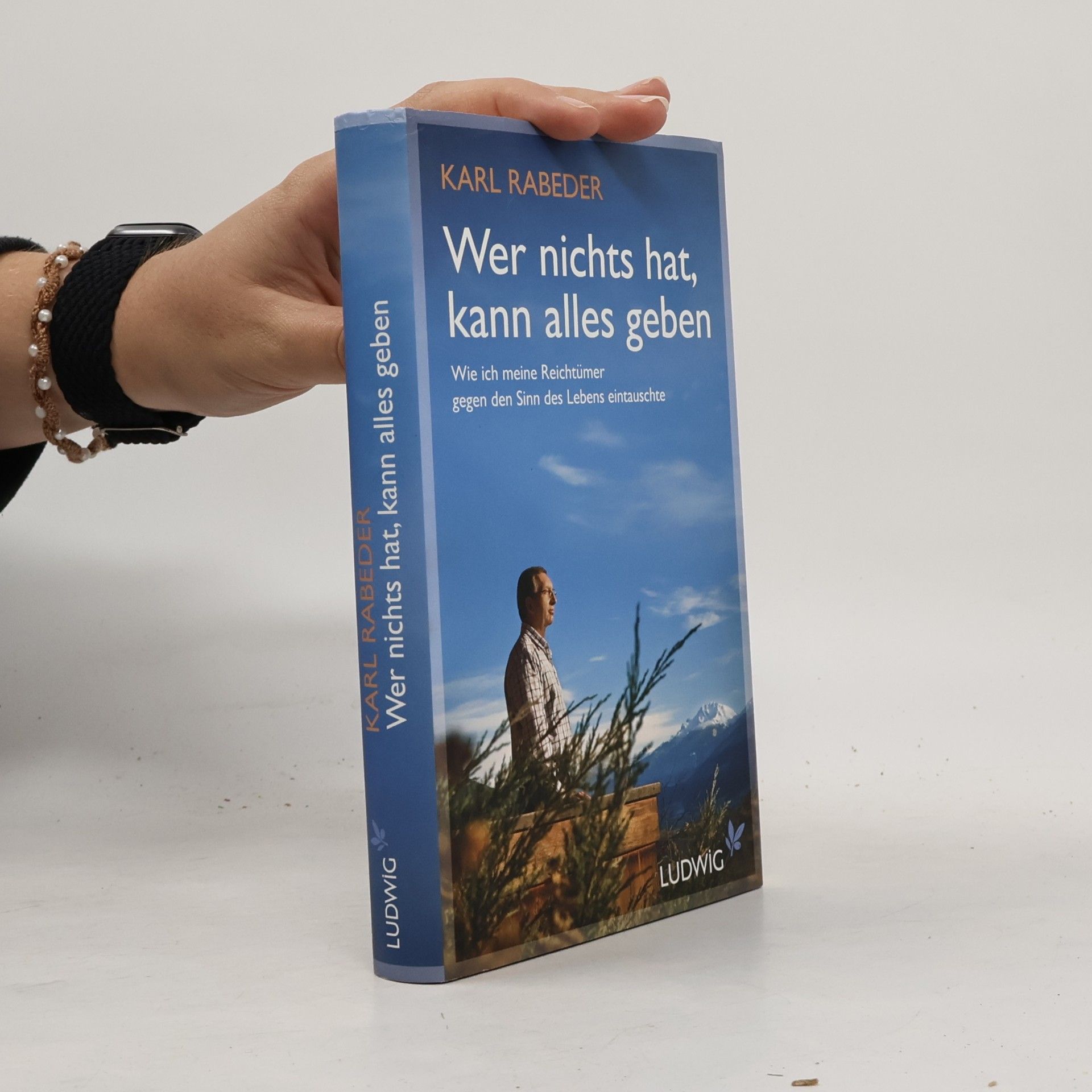 Wer nichts hat, kann alles geben
