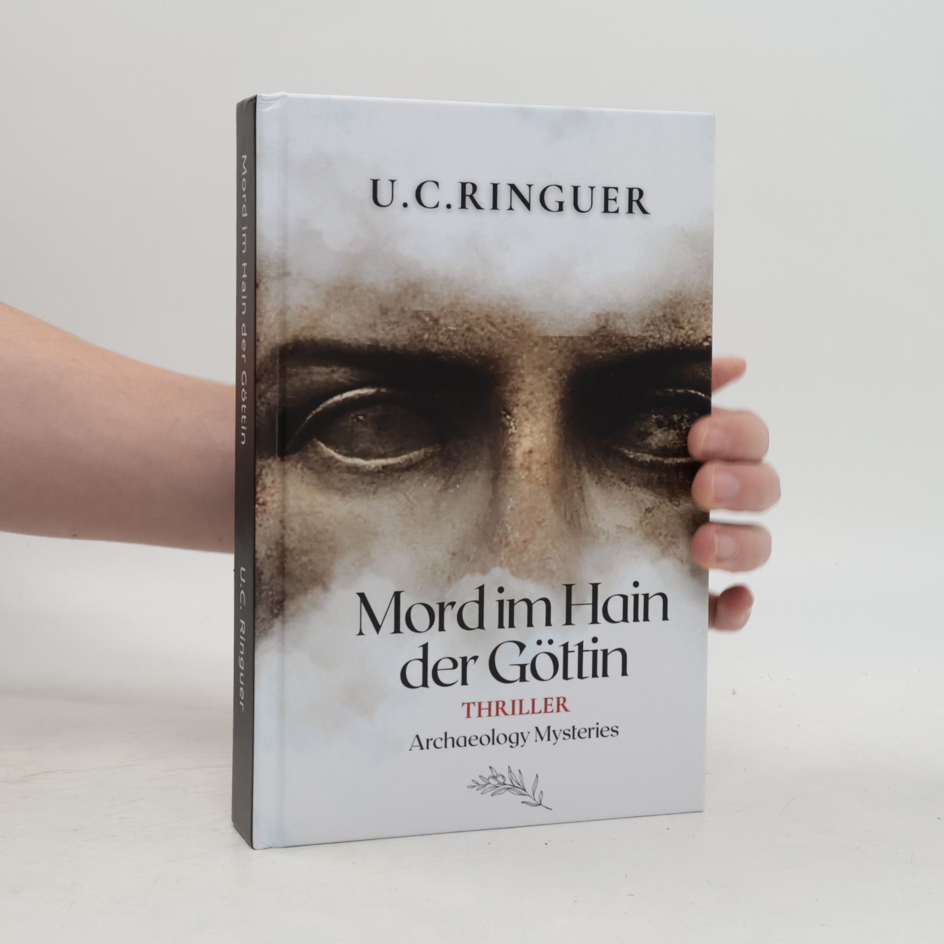 U. C. Ringuer Professor Cariello - 2: Mord im Hain der Göttin
