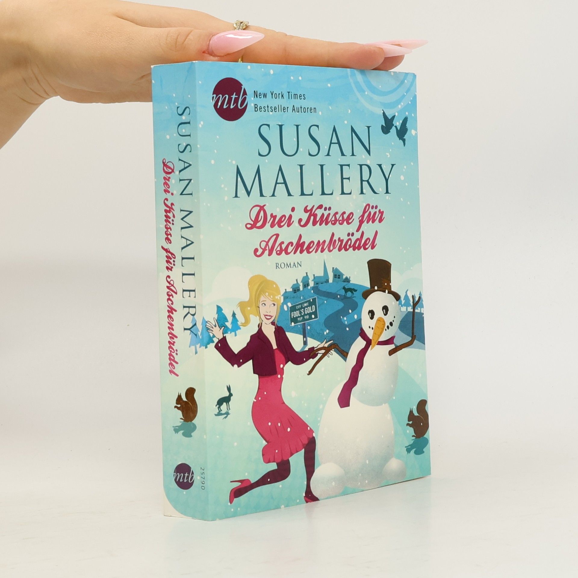Susan Mallery Drei Küsse für Aschenbrödel