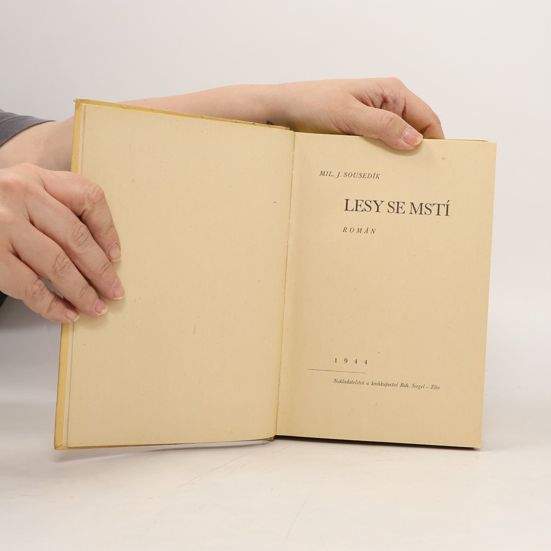 Miloslav J. Sousedík Lesy se mstí