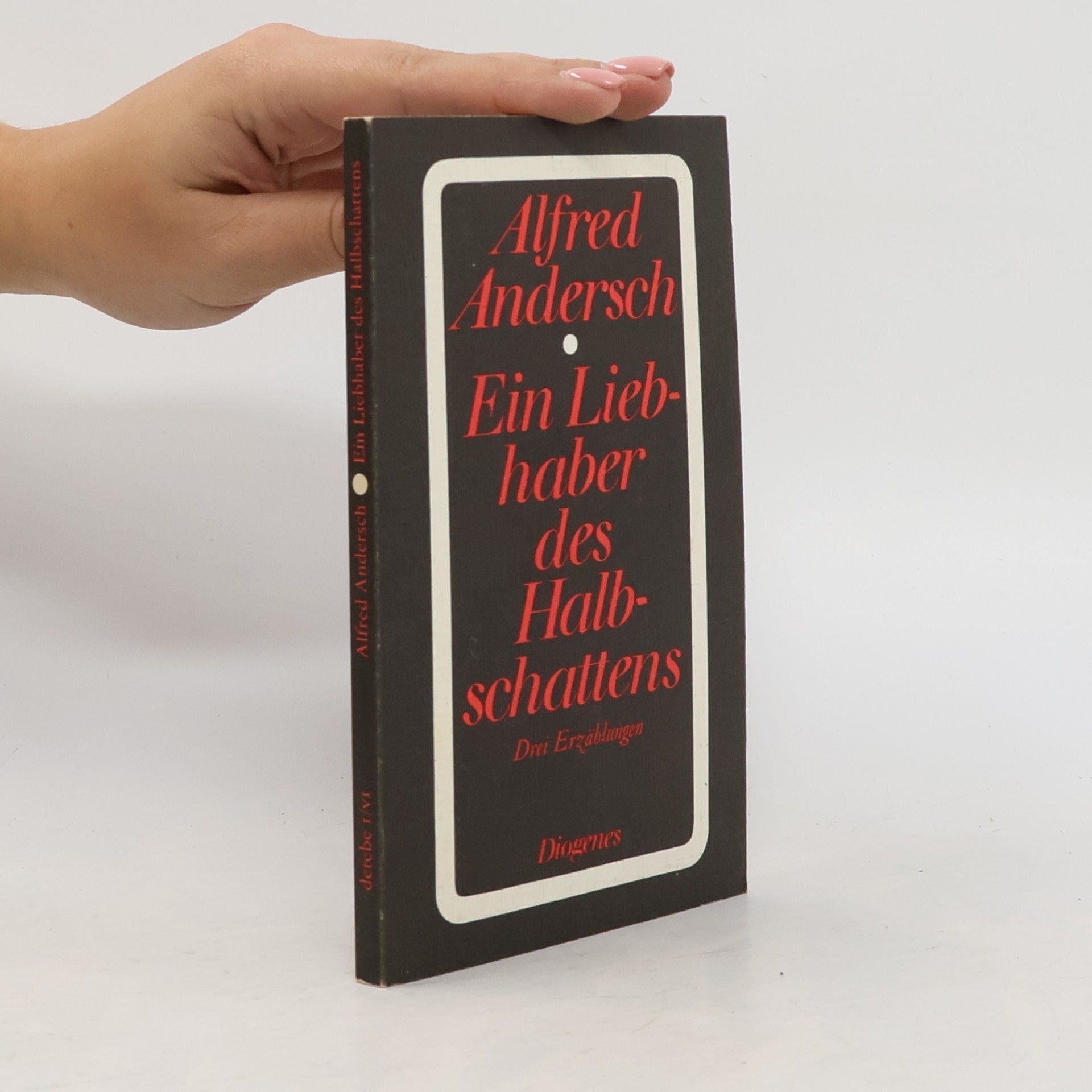 Ein Liebhaber des Halbschattens. Drei Erzählungen