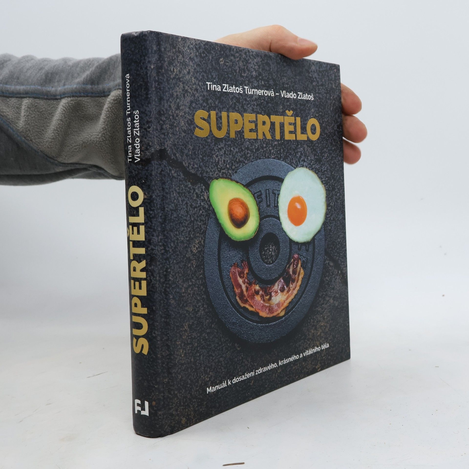 Supertělo: manuál k dosažení zdravého, krásného a vitálního těla