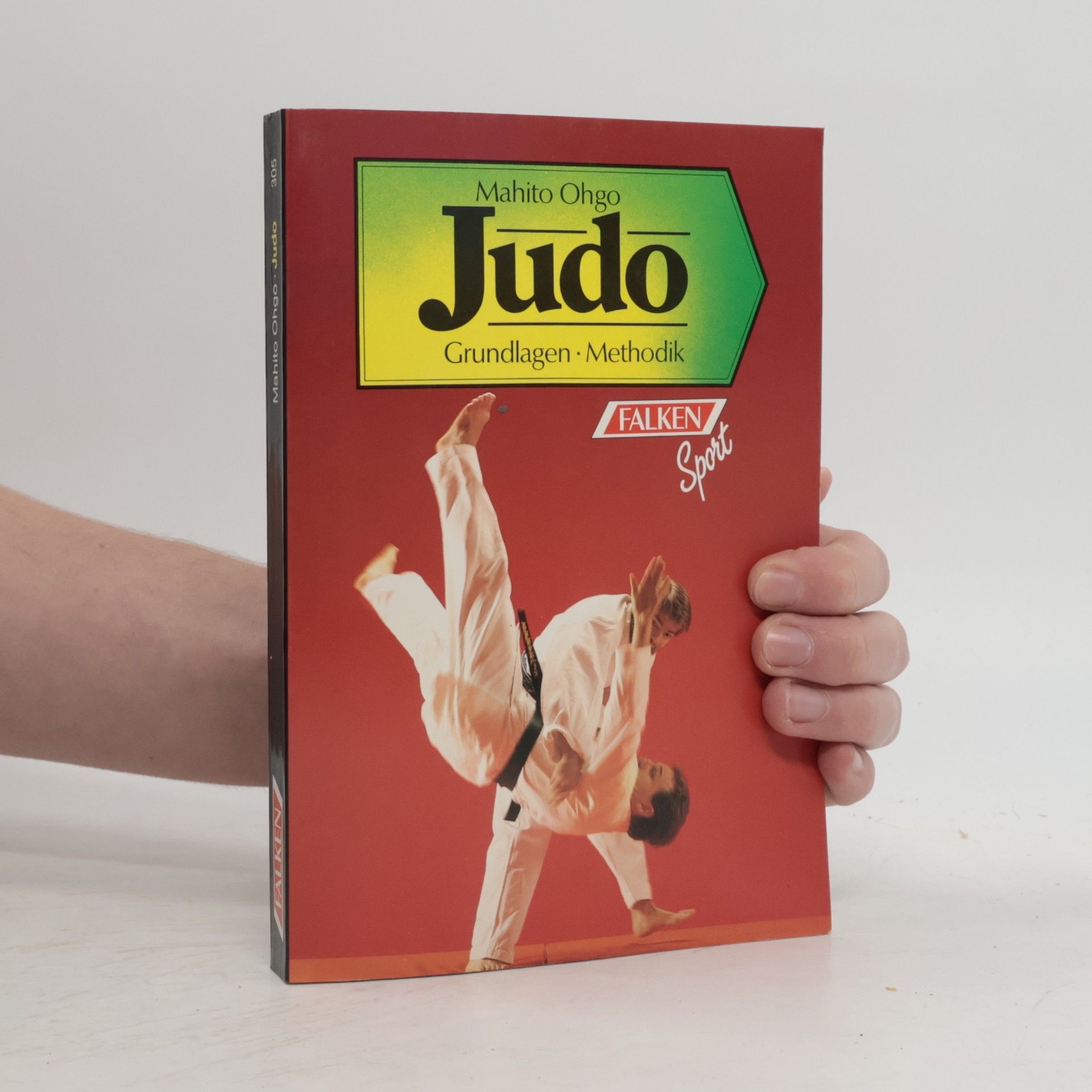 Judo. Grundlagen und Methodik.