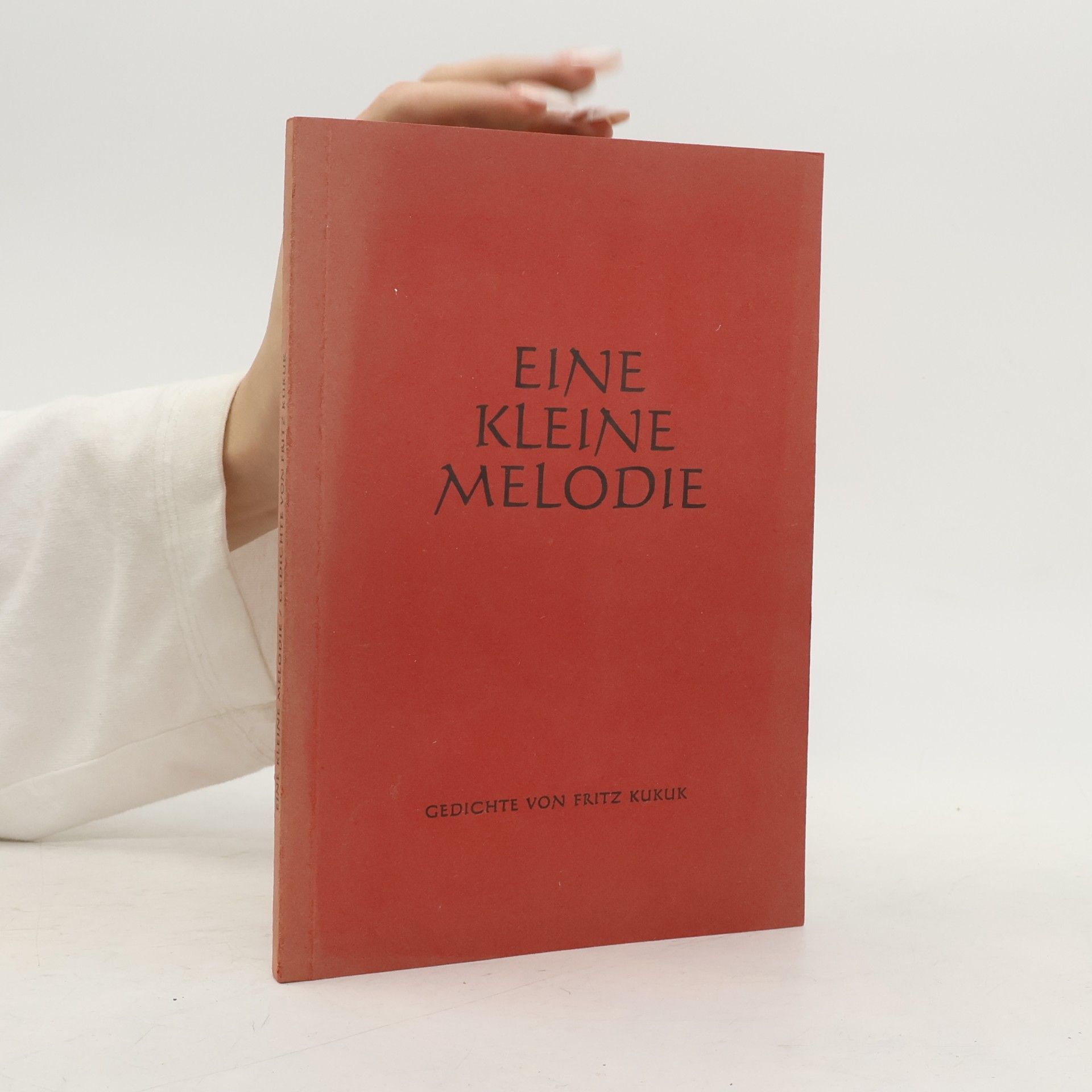 Eine kleine Melodie. Gedichte