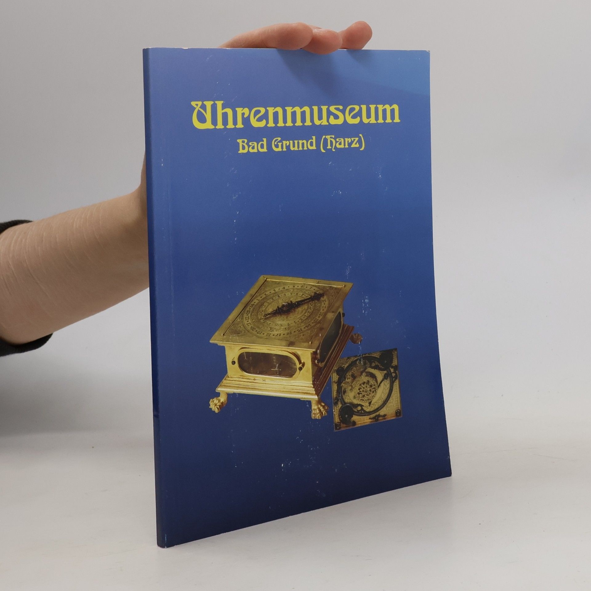 Ralf Nielbock Uhrenmuseum Bad Grund - Ein Gang durch die Zeit