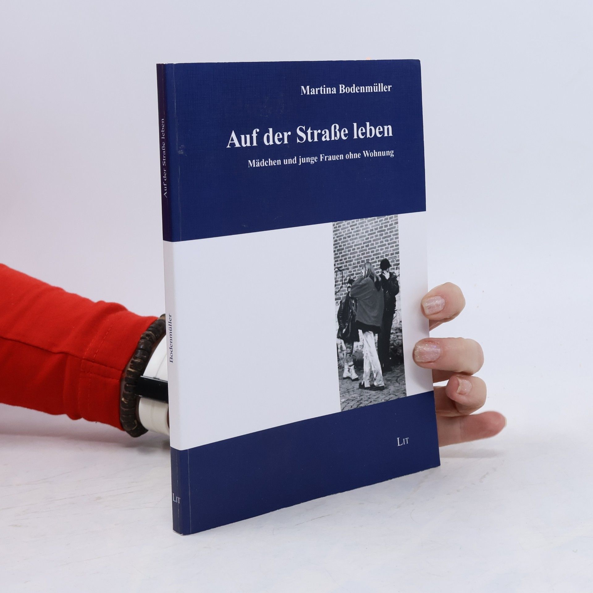 Auf der Straße leben