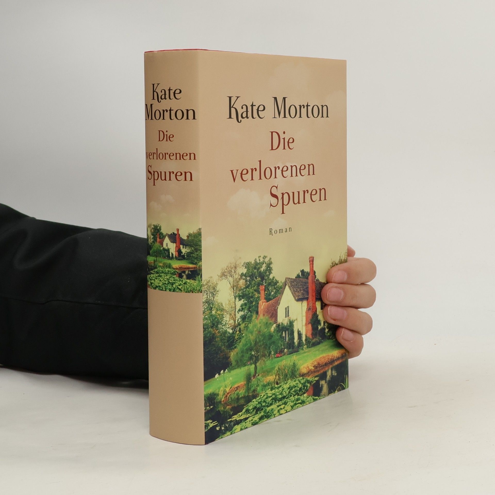 Kate Morton Die verlorenen Spuren