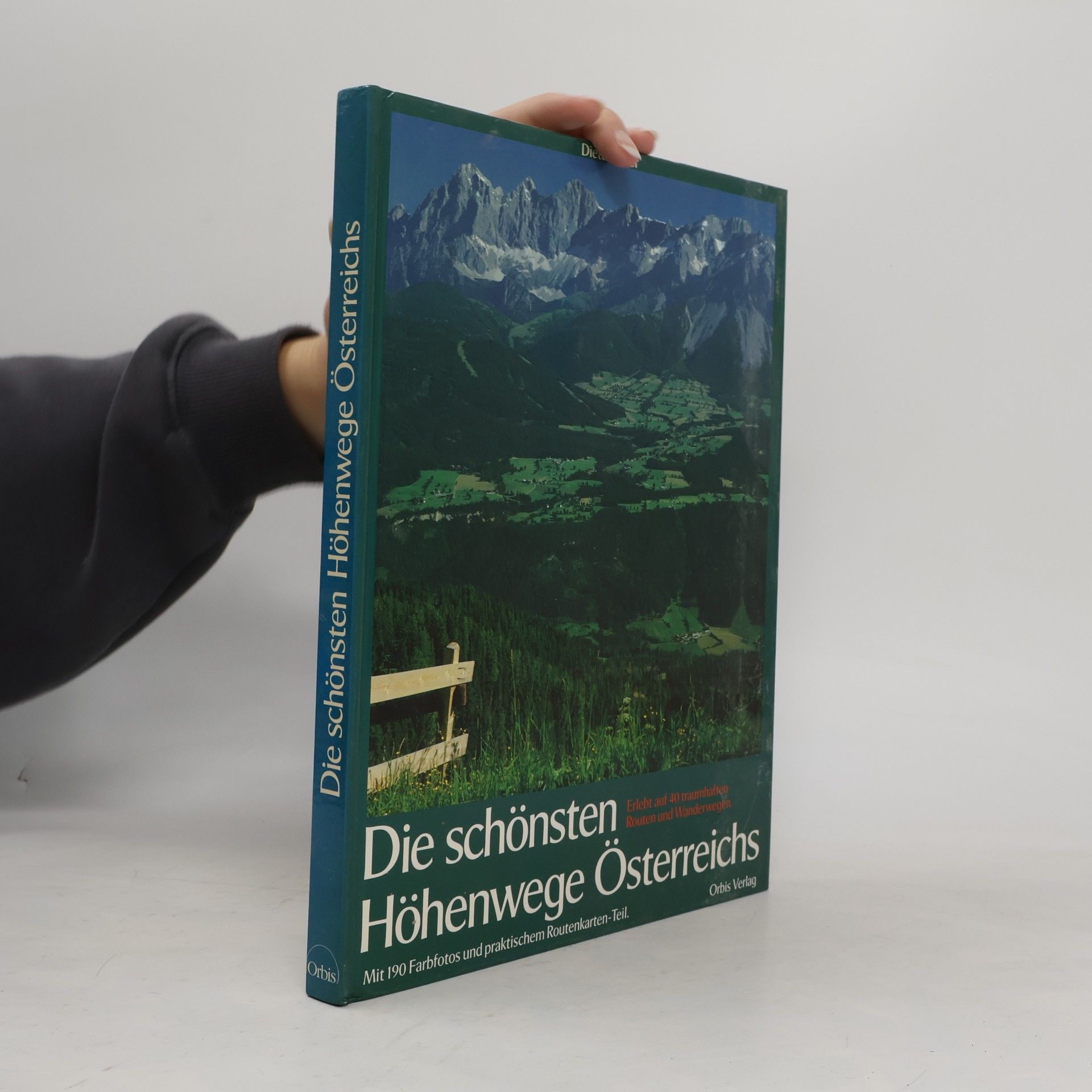 Dieter Maier Die schönsten Höhenwege Österreichs