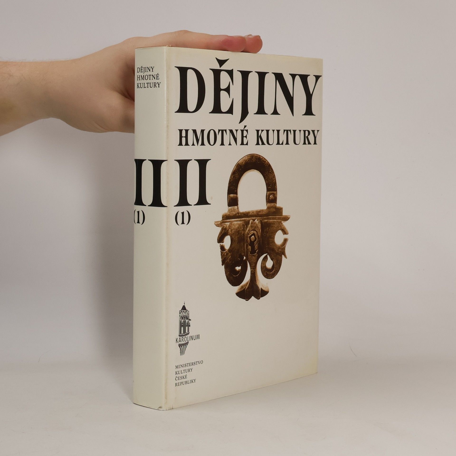 Autorenkollektiv Dějiny hmotné kultury II. díl, 1. část