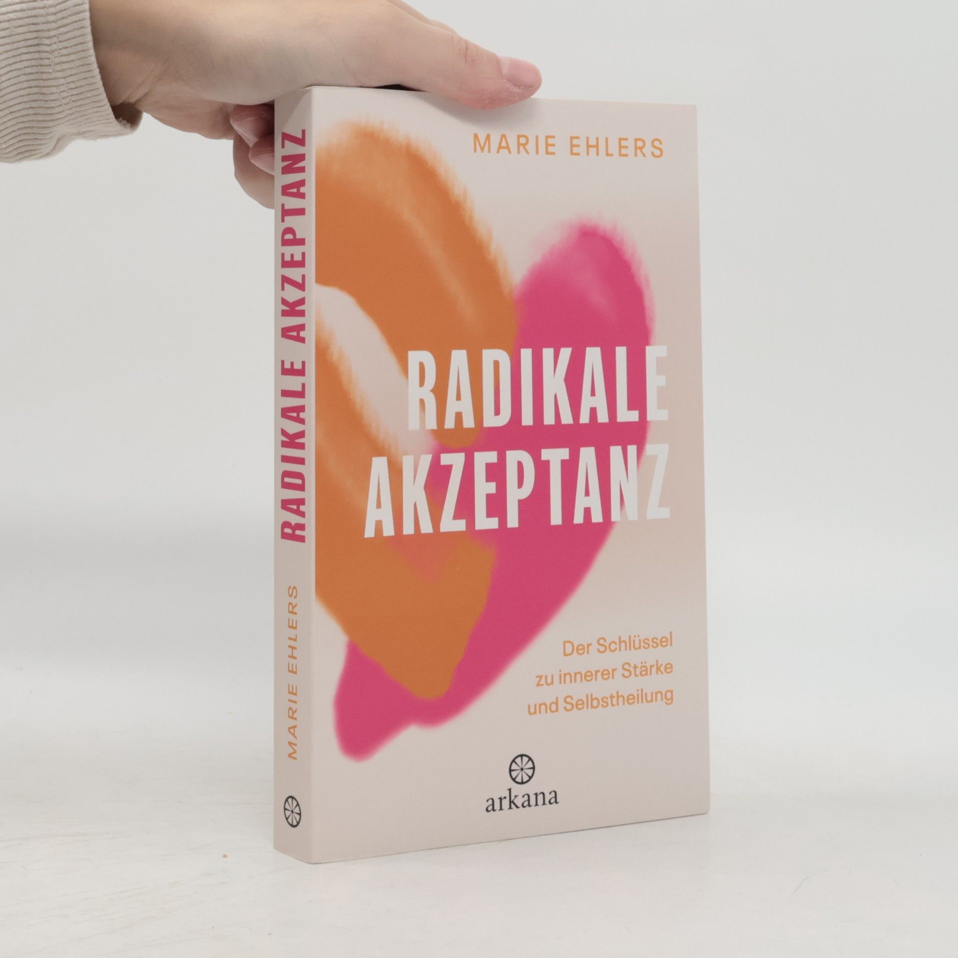 Radikale Akzeptanz