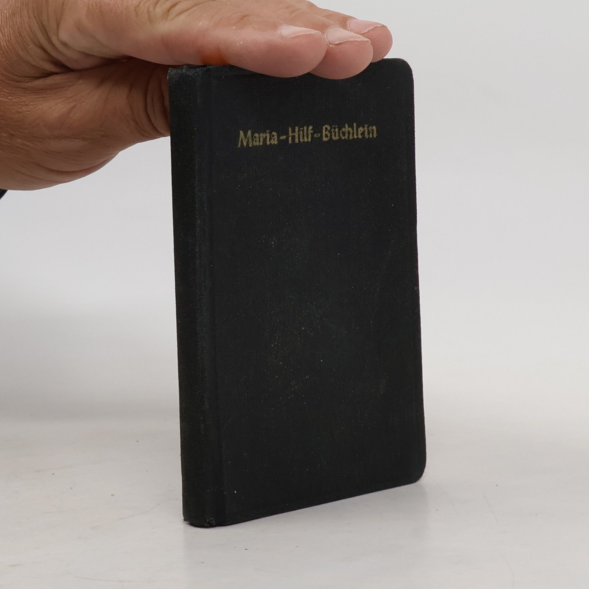 Rudolf Kerbler Maria-Hilf-Büchlein